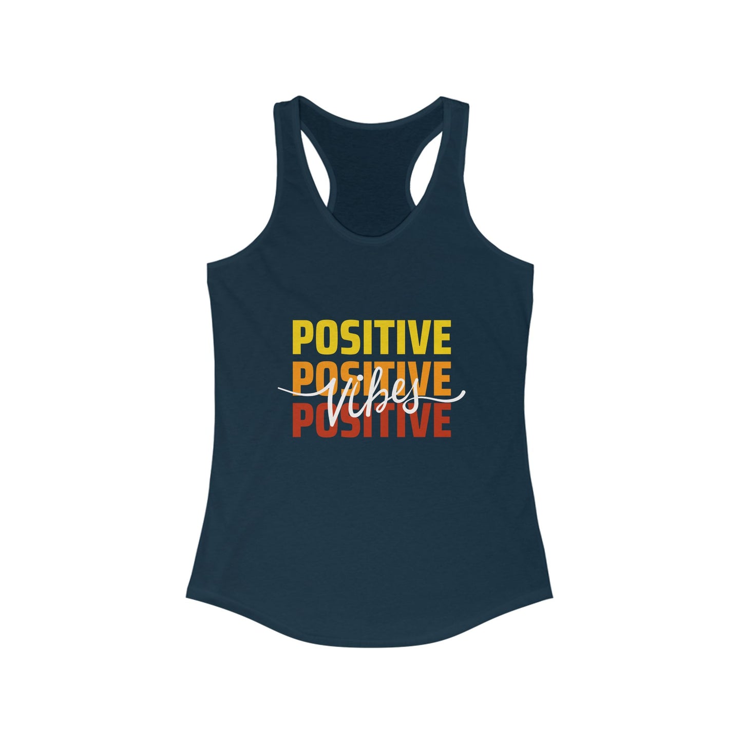 "Positive Vibes" - High-Frequency Living Racerback Tank Top