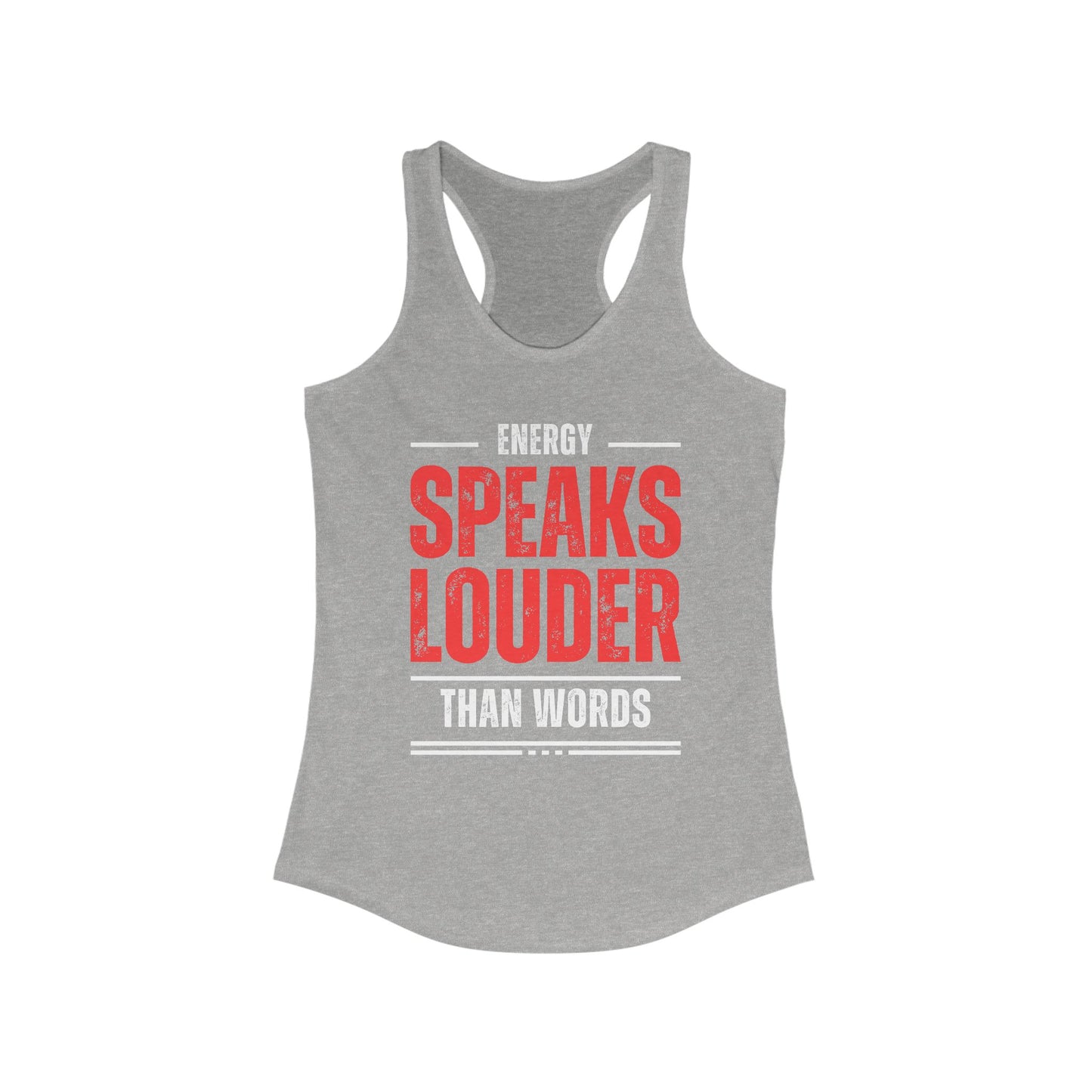 "Energy Speaks Louder Tank" - Move in Your Truth, Radiate from Within - Women's Racerback Tank