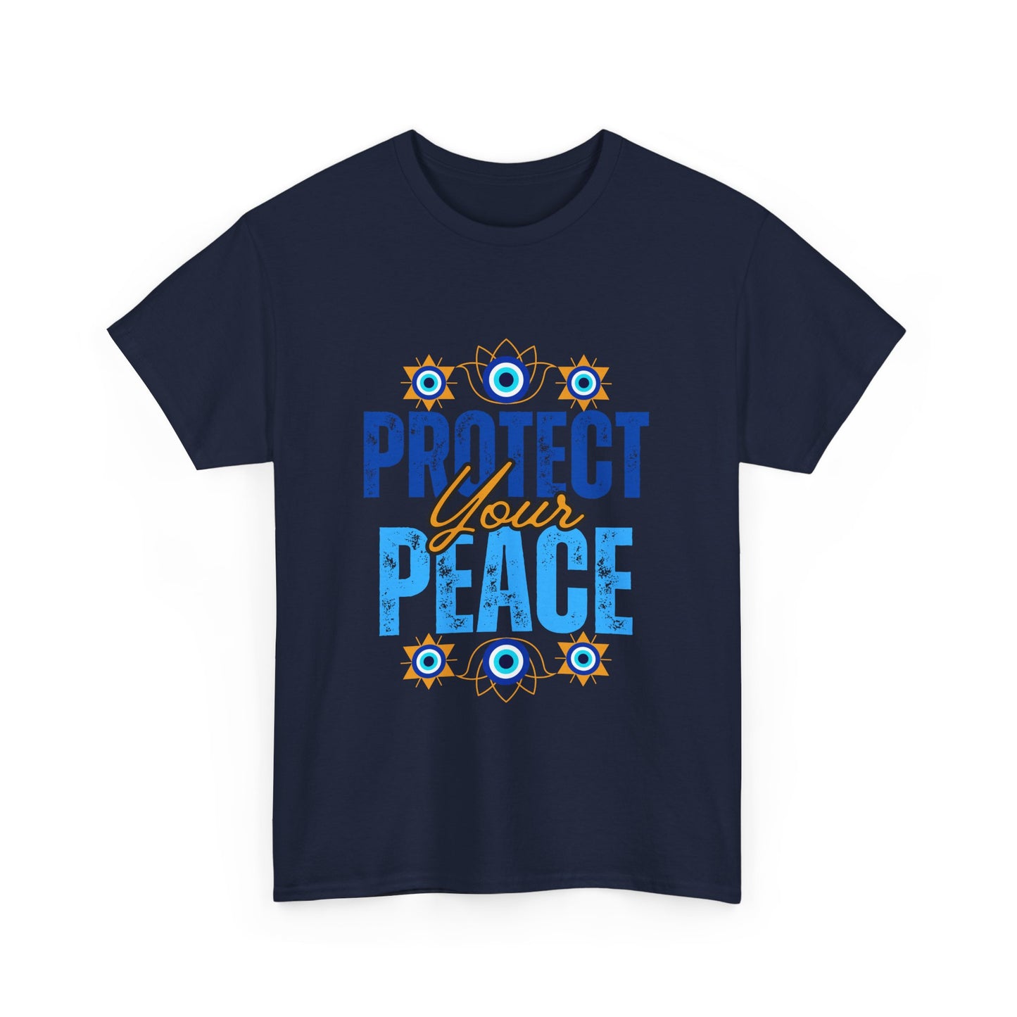 🧿Protect Your Peace Heavy Cotton Tee - Energy Guard in Style