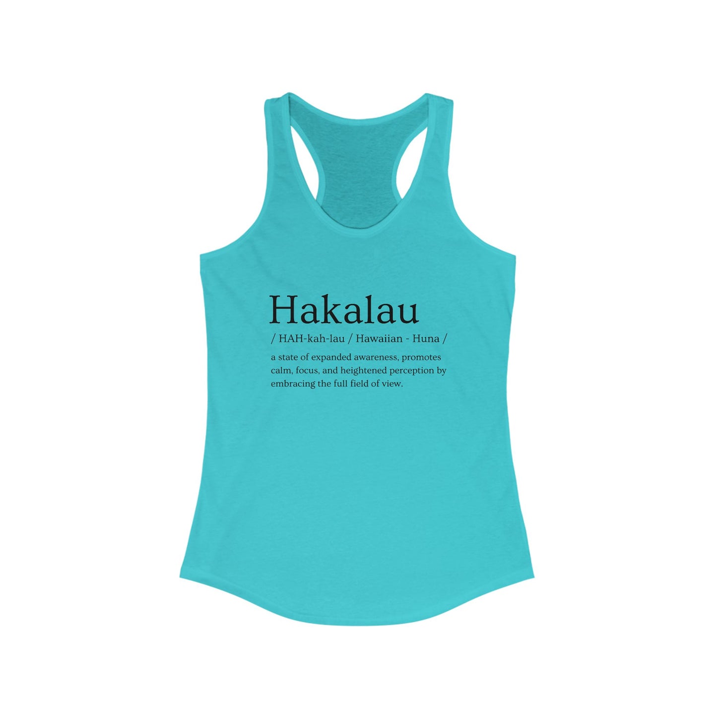 "Hakalau" Definition Racerback Tank – Mindful Focus Meets Island Vibes