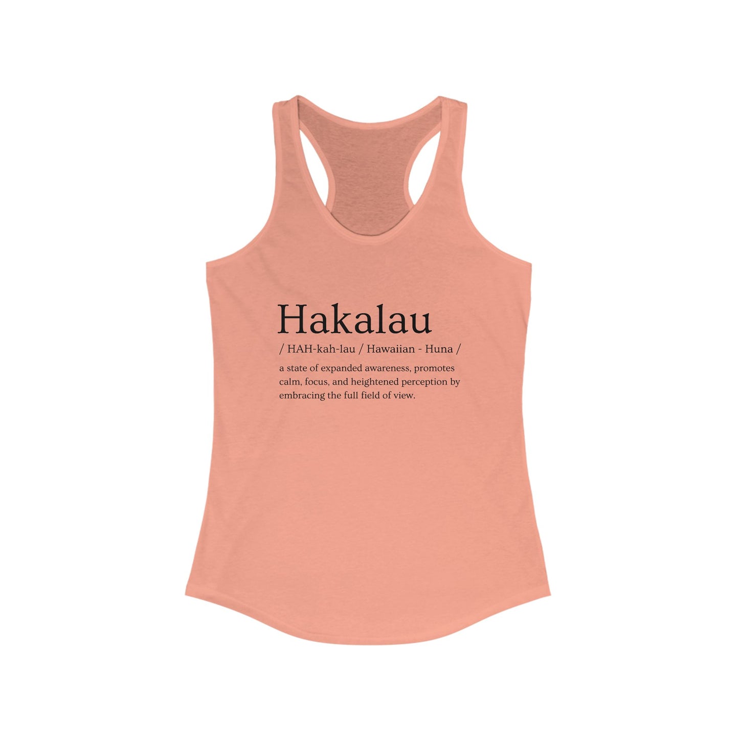 "Hakalau" Definition Racerback Tank – Mindful Focus Meets Island Vibes