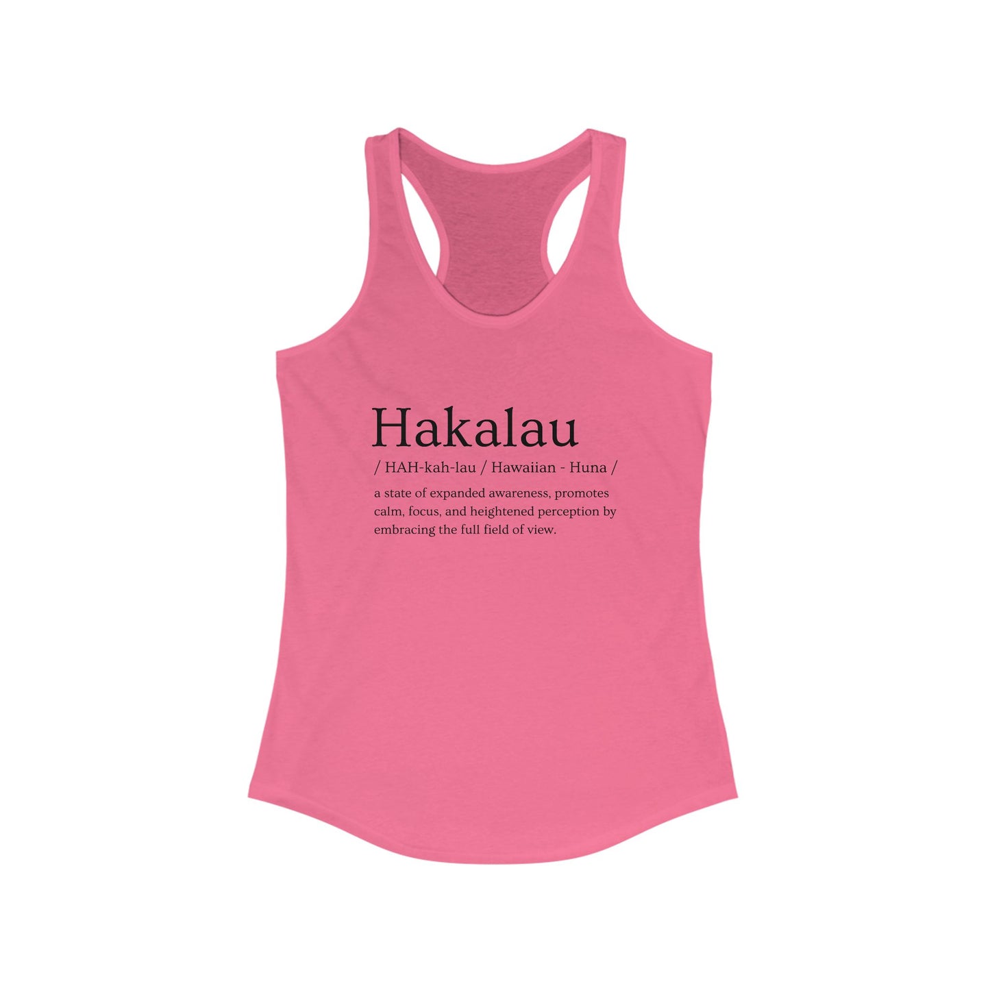 "Hakalau" Definition Racerback Tank – Mindful Focus Meets Island Vibes