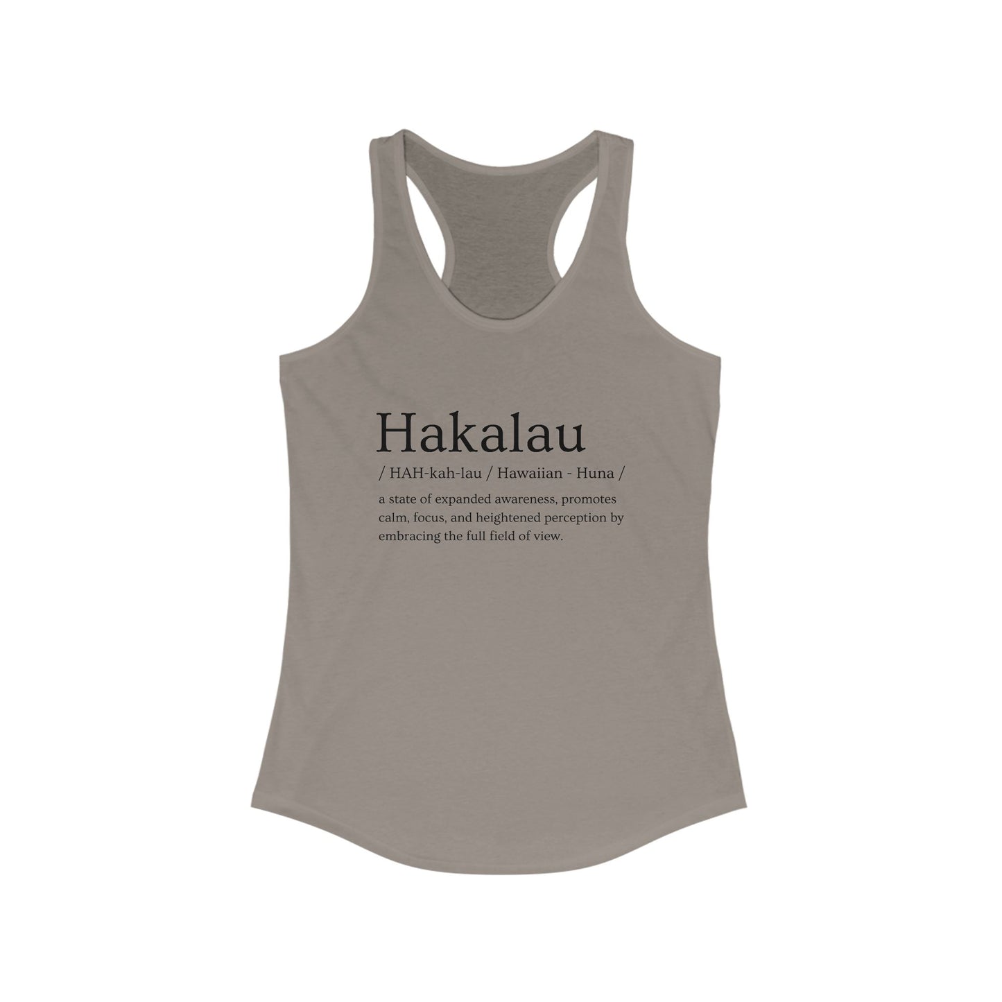 "Hakalau" Definition Racerback Tank – Mindful Focus Meets Island Vibes