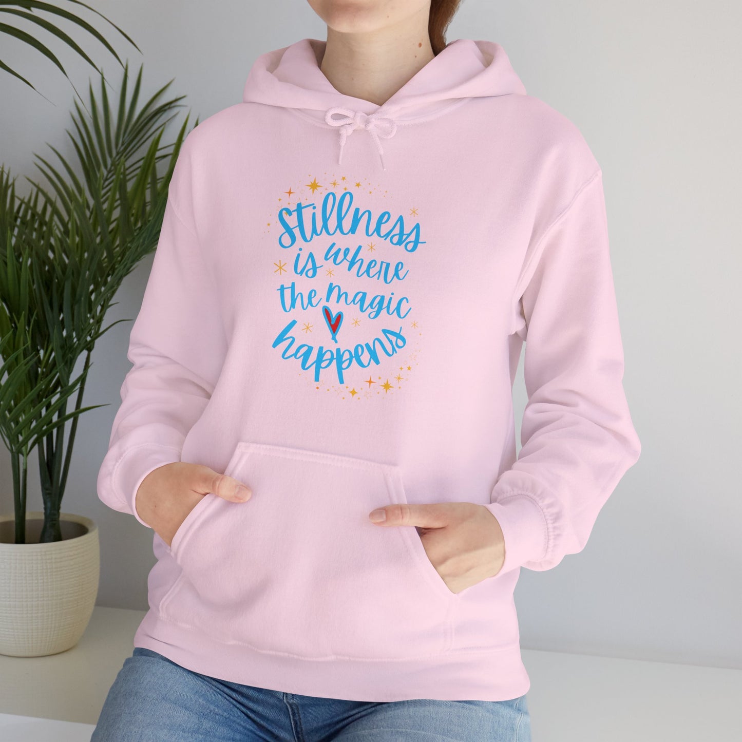 ✨Stillness is Where the Magic Happens - Cozy Hoodie✨