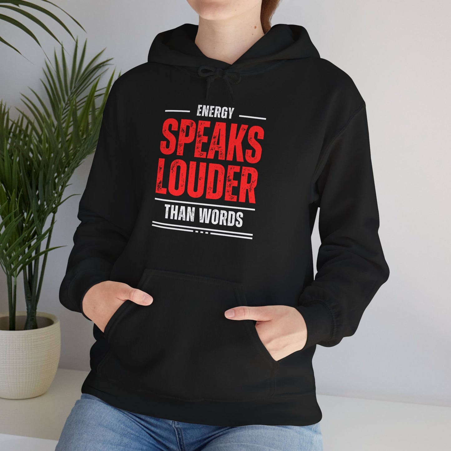 Energy Speaks Louder Than Words Hoodie – Cozy Spiritual Statement Wear✨