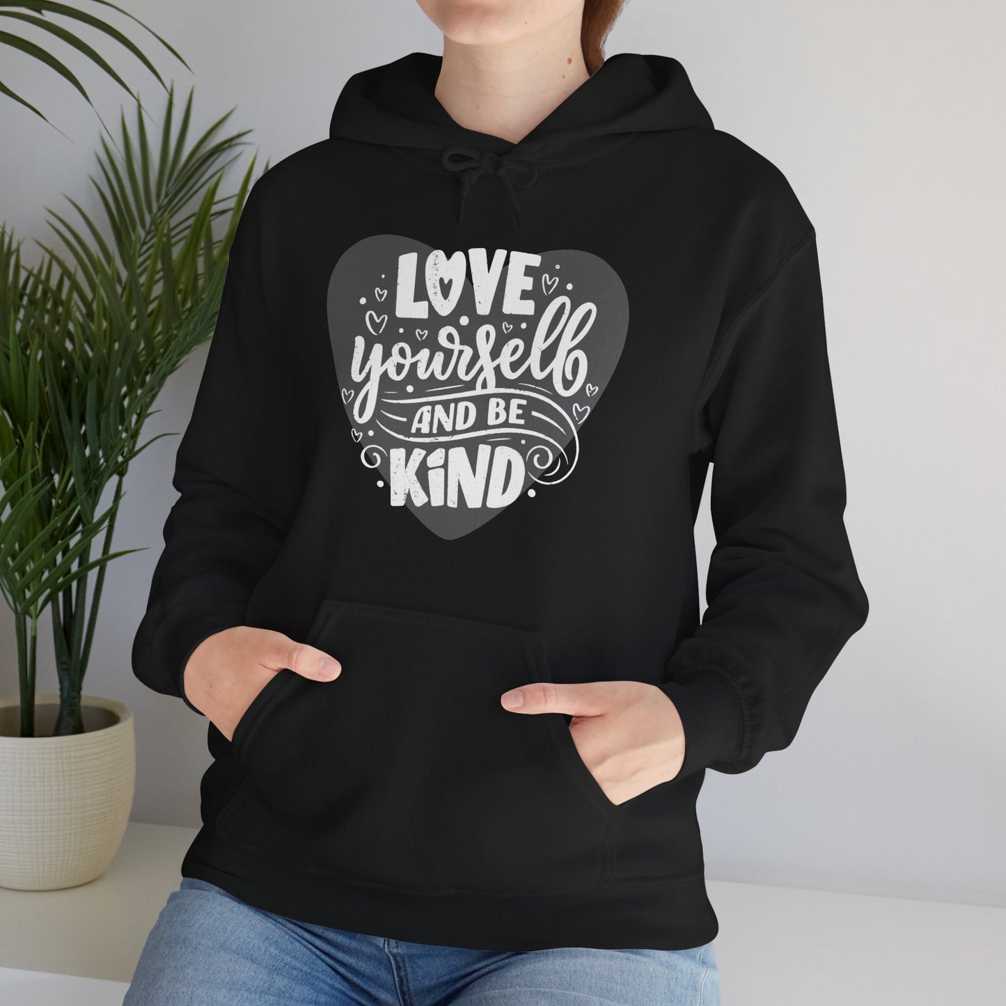 💗Love Yourself & Be Kind Hoodie — A Cozy Reminder of Compassion 🌸🕊️✨🌿