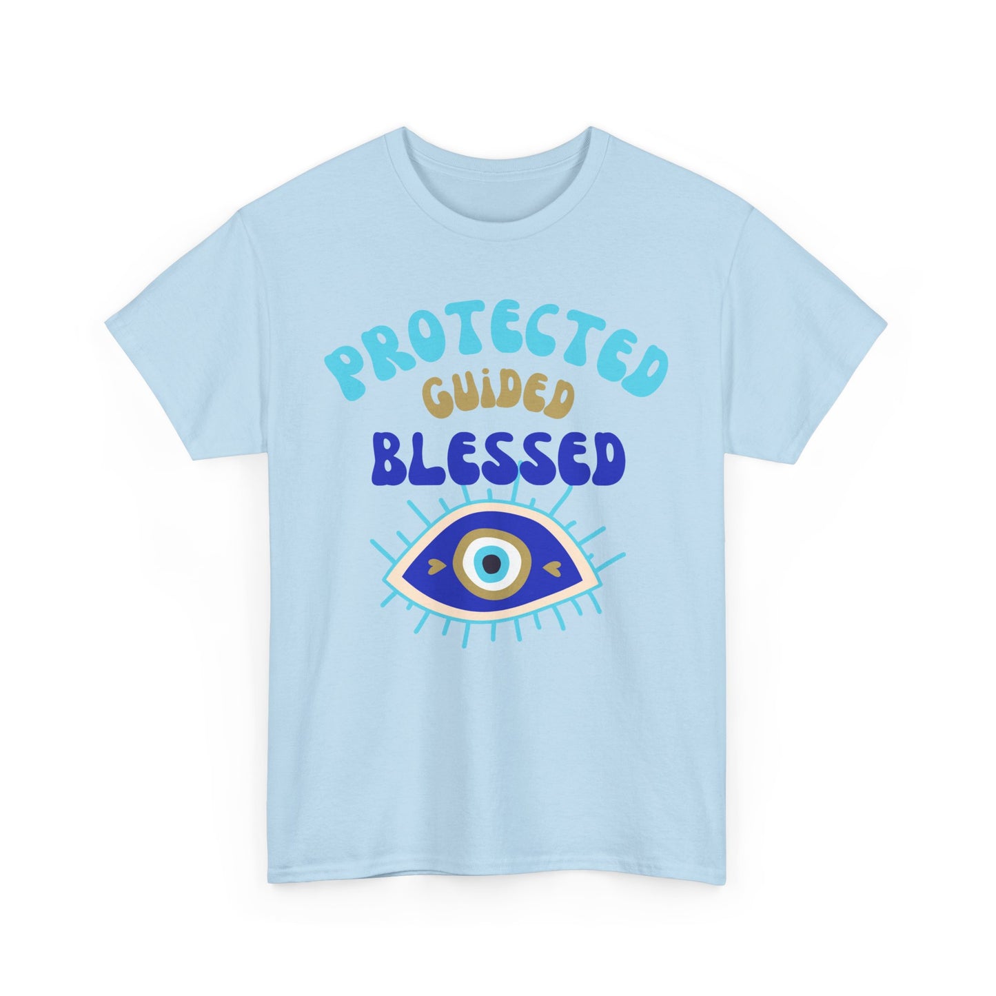 🧿Protected, Guided, Blessed Heavy Cotton Tee - A Statement of Spiritual Empowerment