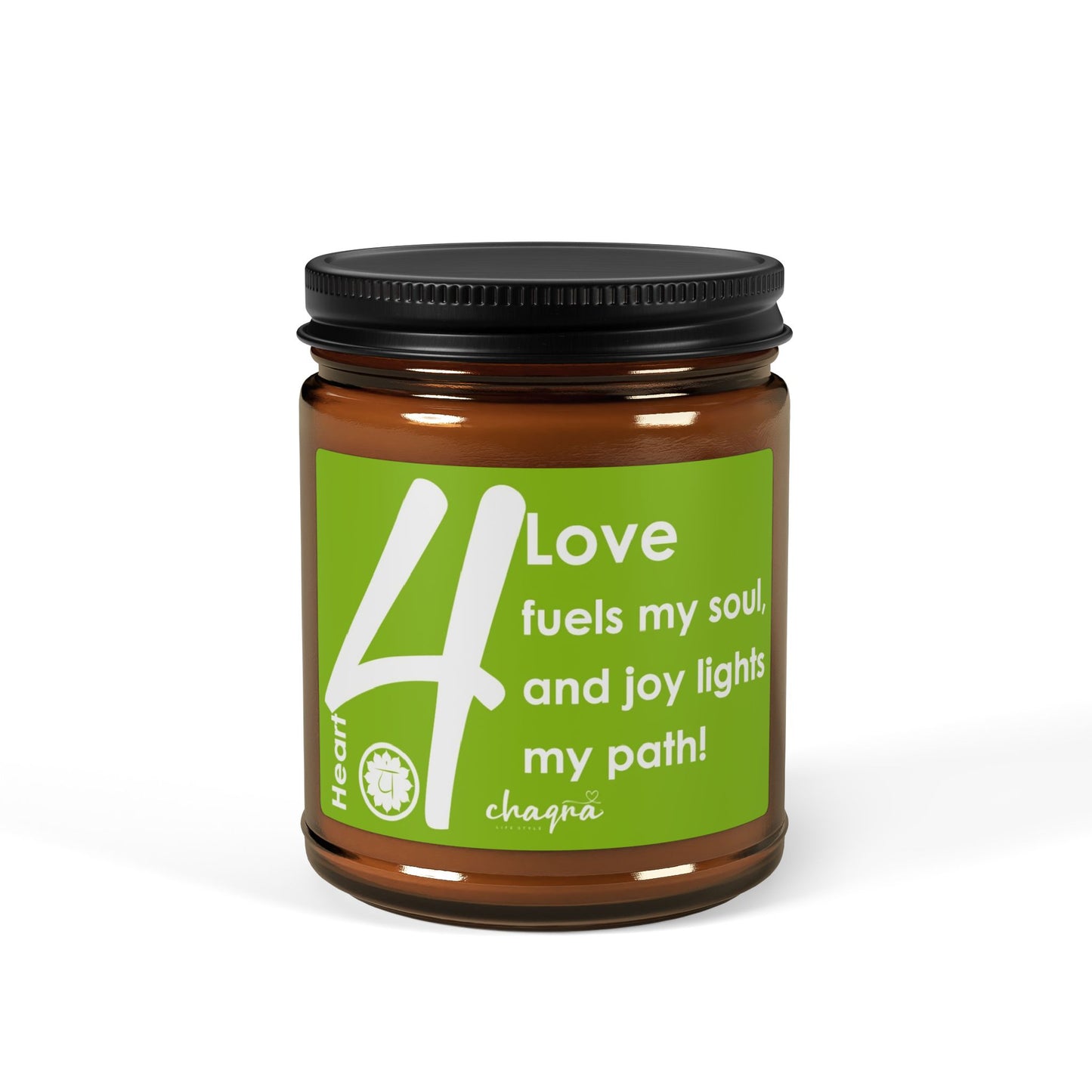 HEART CHAQRA Affirmation Candle 9oz. - "Love fuels my soul, and joy lights my path!" - Scented Soy Candle