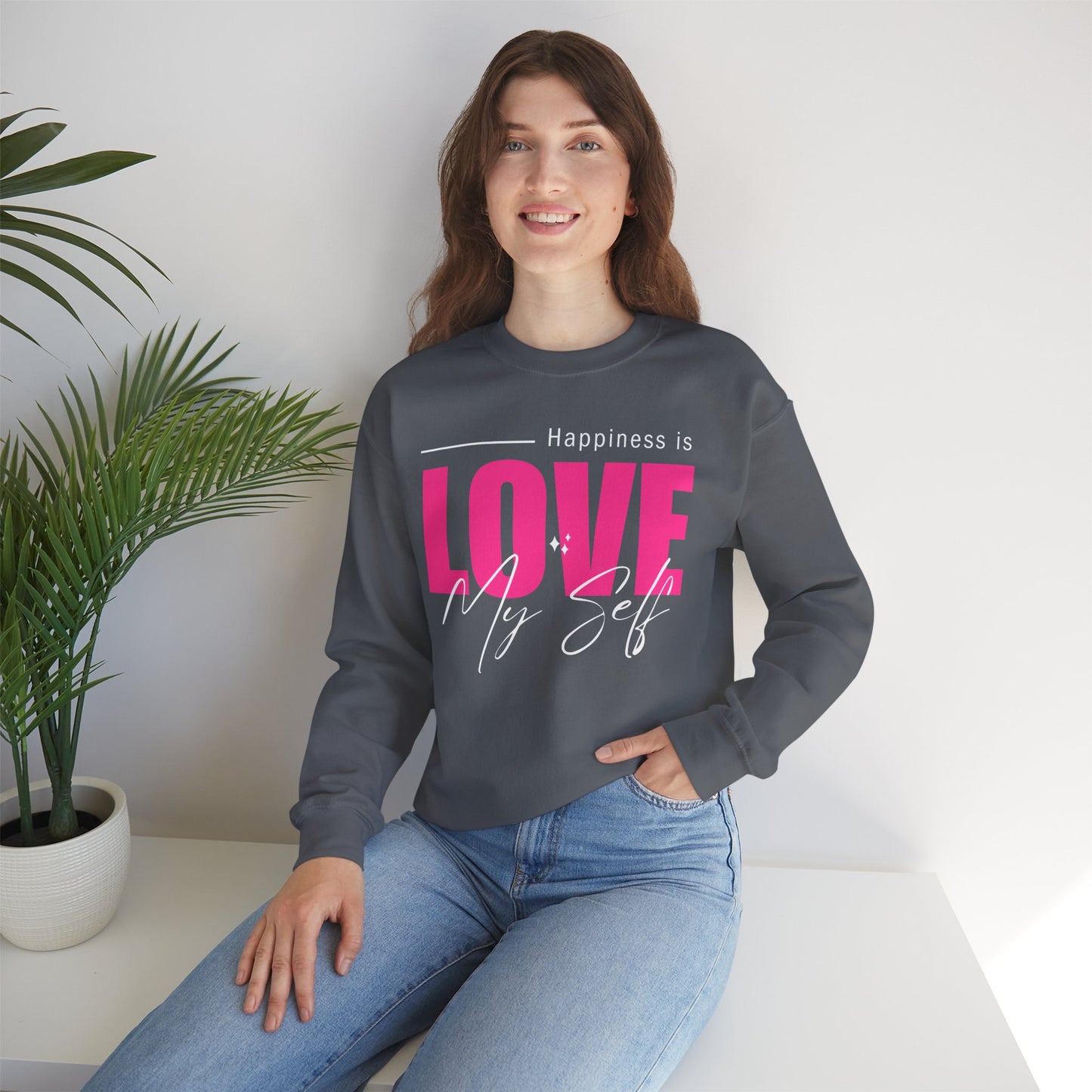 💖Happiness Is… Loving Myself - A Crewneck Sweatshirt for Self-Love Days