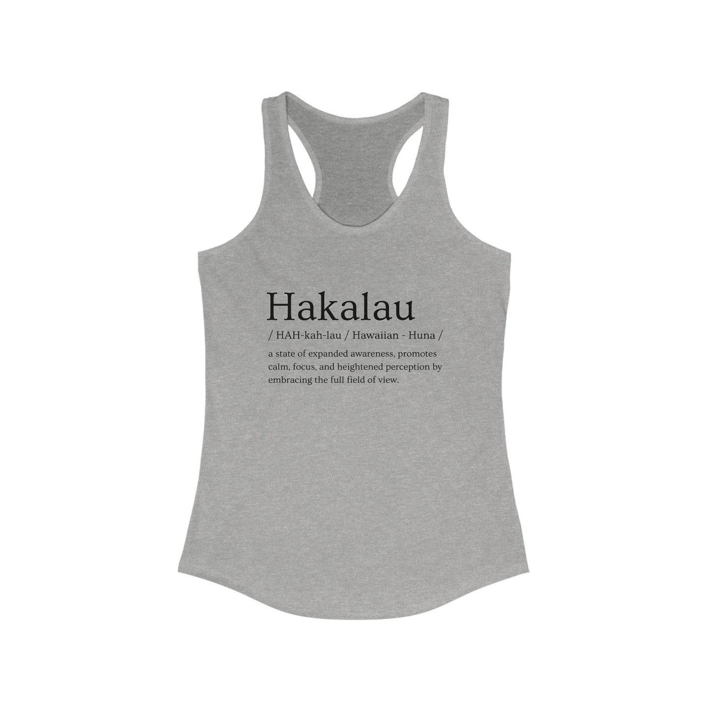 "Hakalau" Definition Racerback Tank – Mindful Focus Meets Island Vibes