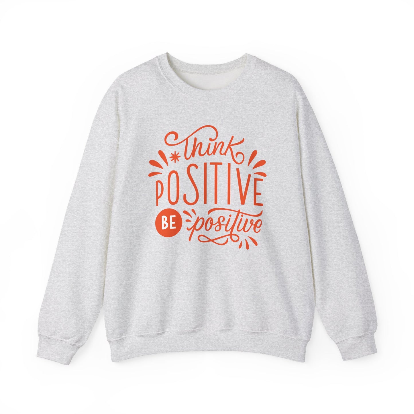 🌼Think Positive, Be Positive - Let Your Energy Bloom Crewneck Sweatshirt