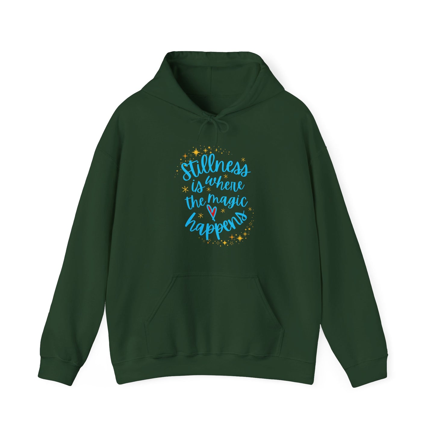 ✨Stillness is Where the Magic Happens - Cozy Hoodie✨
