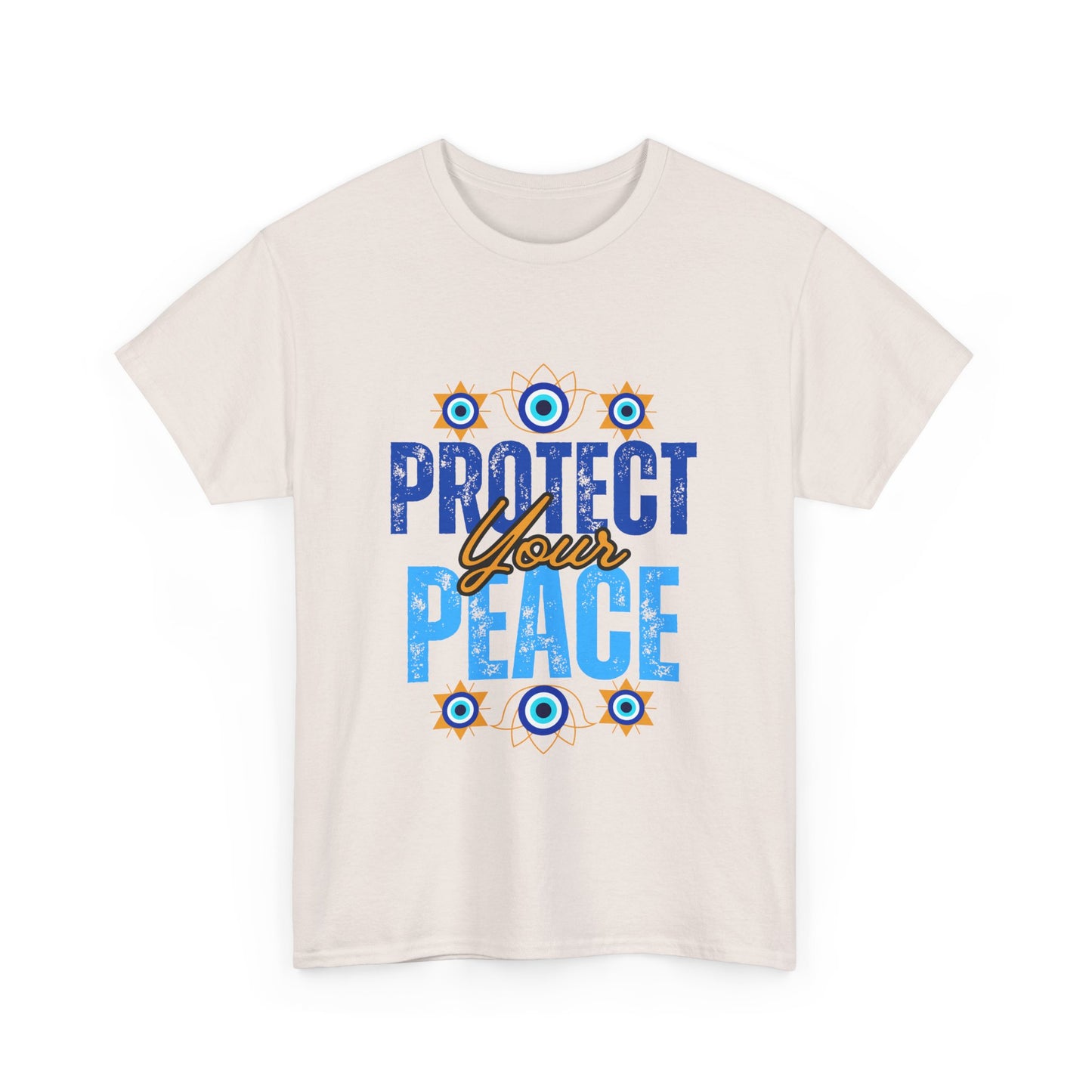 🧿Protect Your Peace Heavy Cotton Tee - Energy Guard in Style