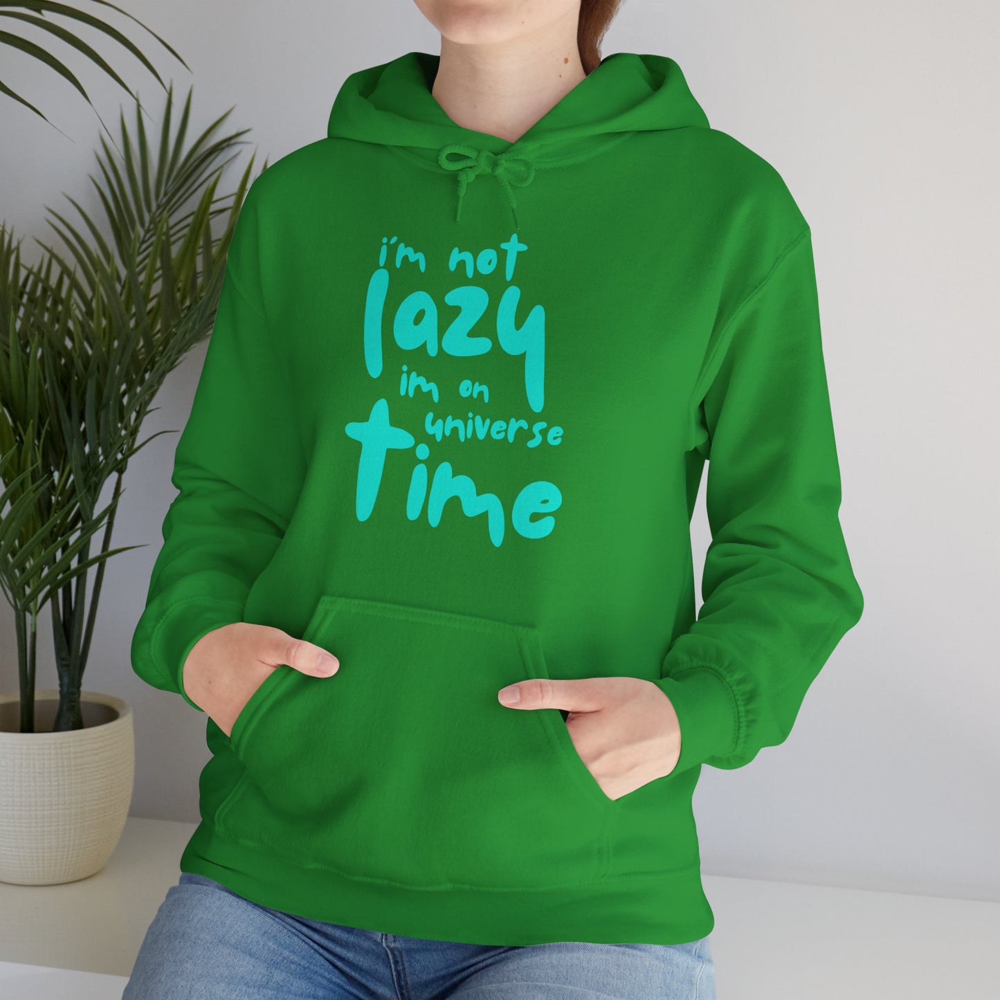 “I’m Not Lazy — I’m on Universe Time” Cosmic Flow Hoodie✨🕰️