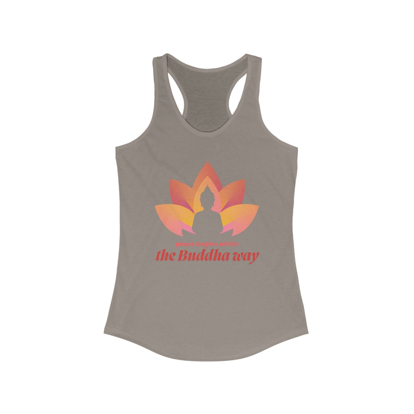 Peace Begins Within Racerback Tank – The Buddha Way to Calm & Clarity