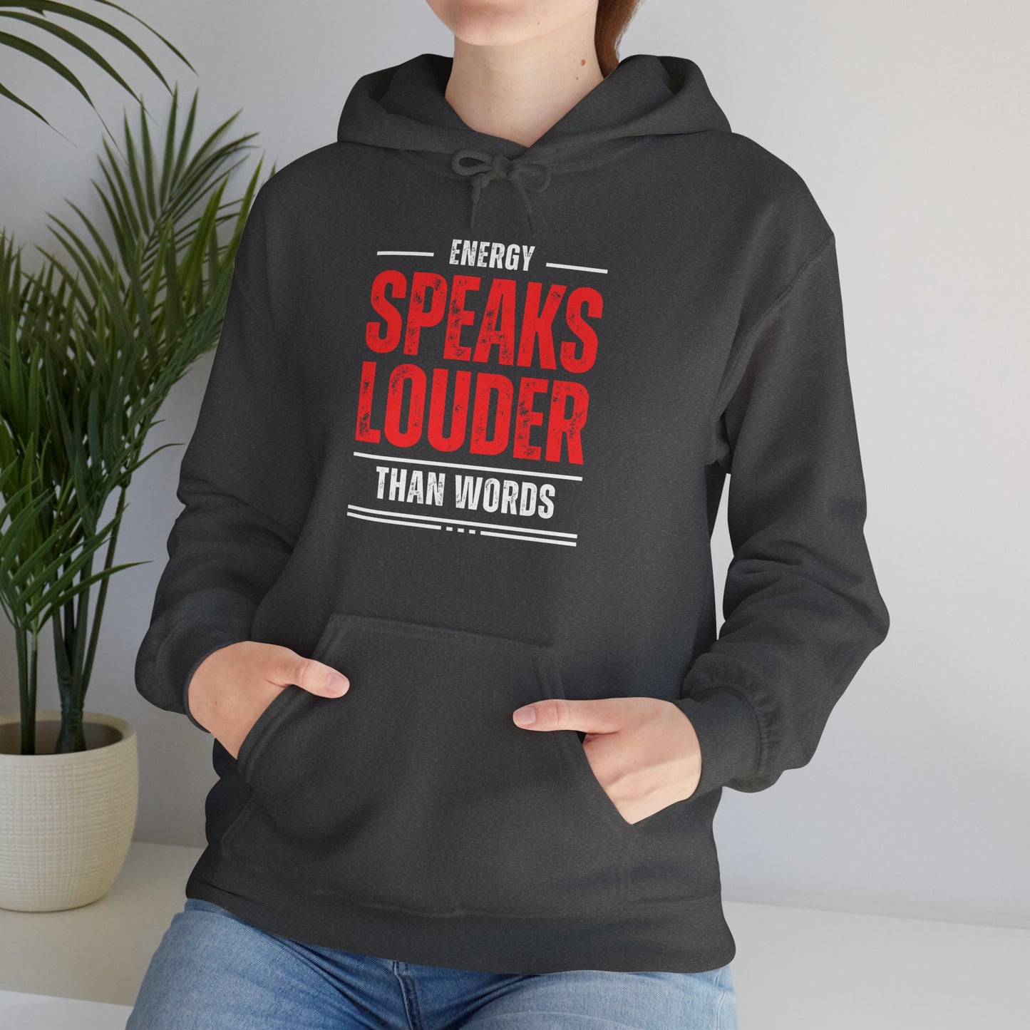 Energy Speaks Louder Than Words Hoodie – Cozy Spiritual Statement Wear✨