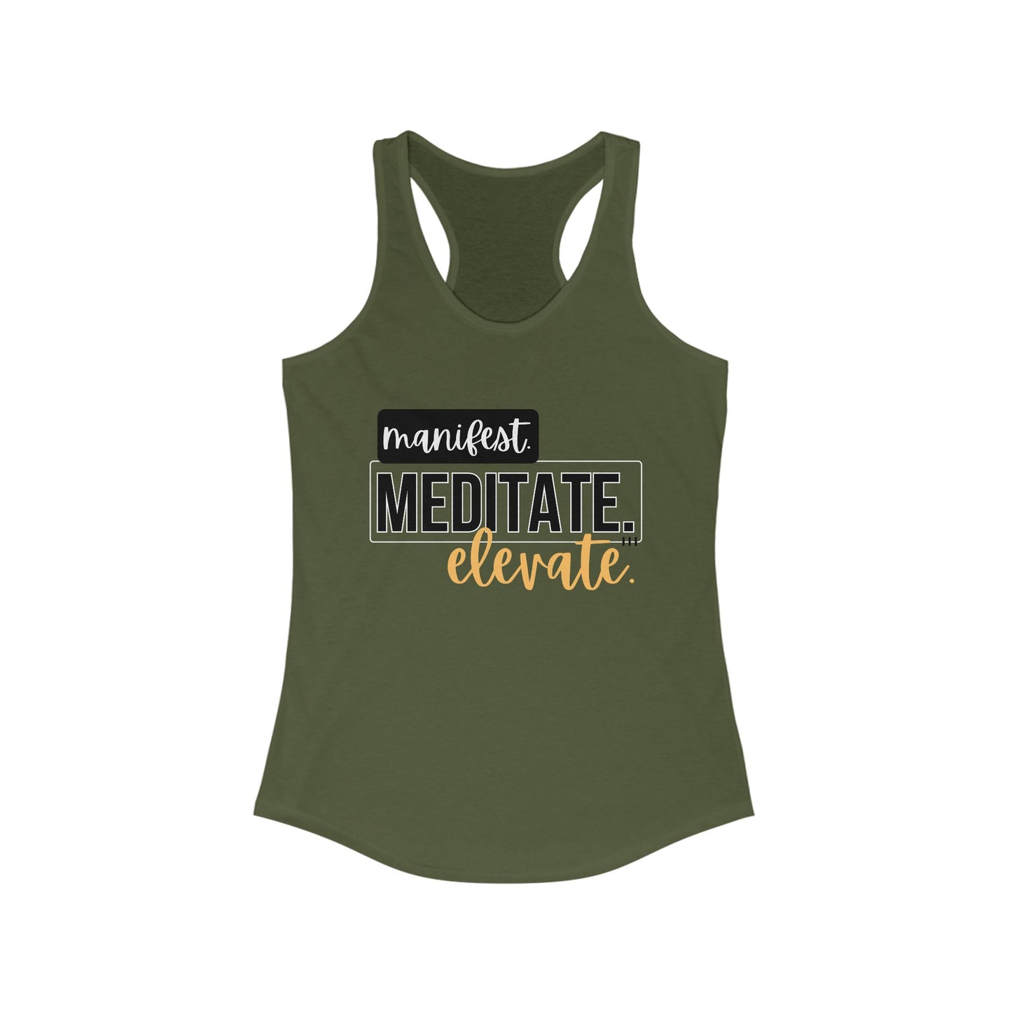 "Manifest, Meditate, Elevate" - Women's Racerback Tank - Empower Your Daily Ritual