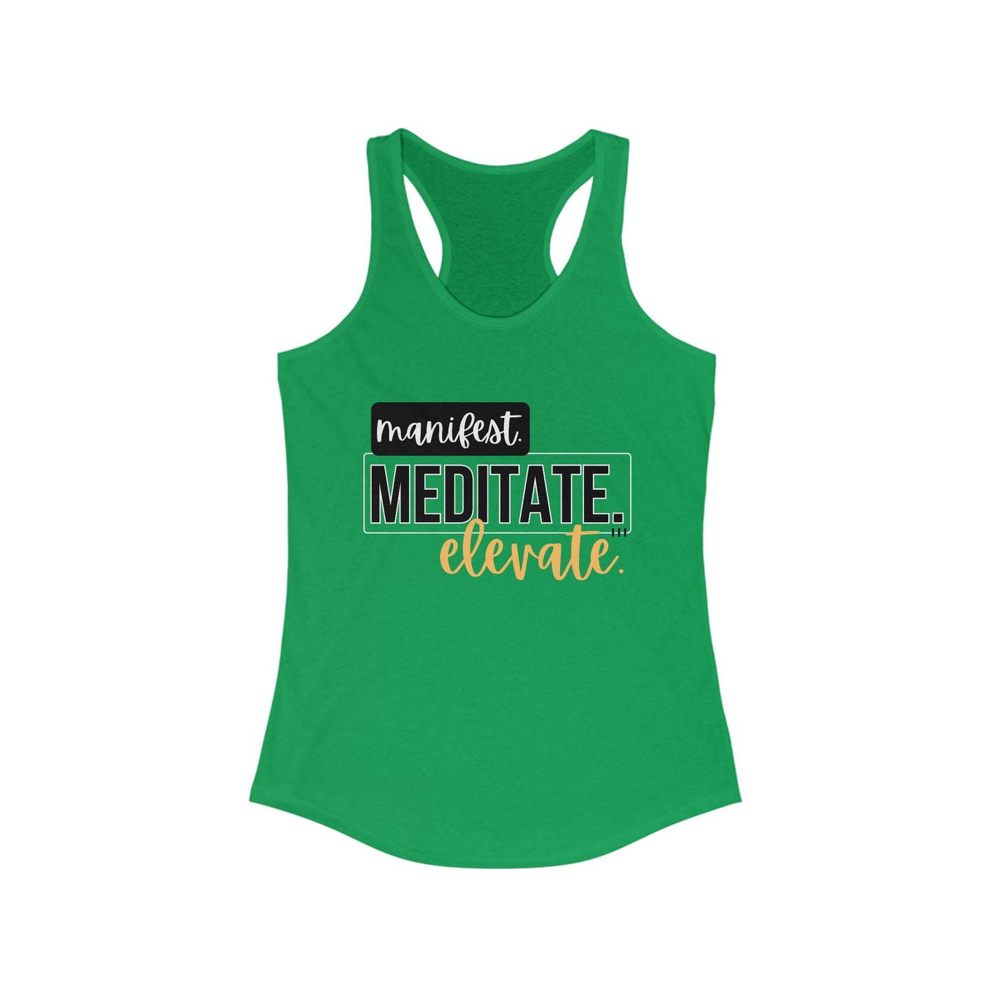 "Manifest, Meditate, Elevate" - Women's Racerback Tank - Empower Your Daily Ritual