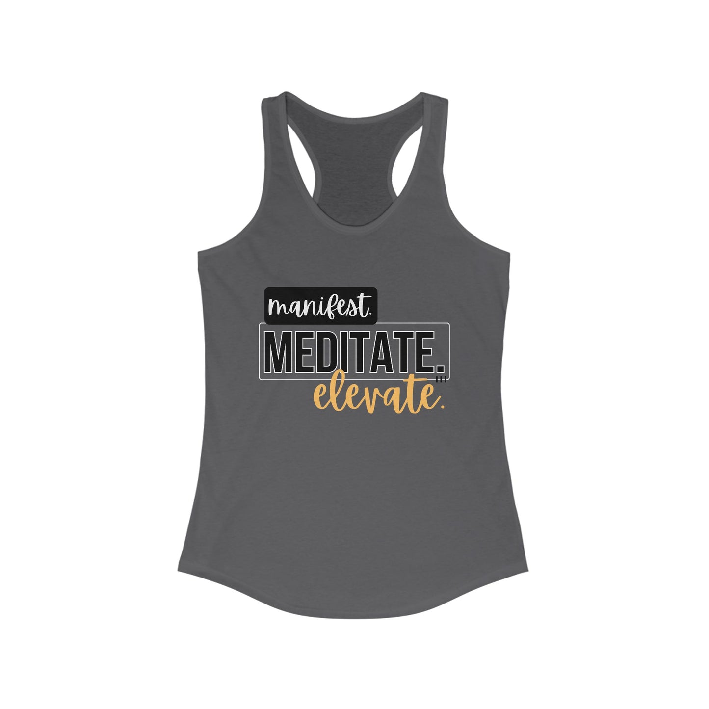 "Manifest, Meditate, Elevate" - Women's Racerback Tank - Empower Your Daily Ritual
