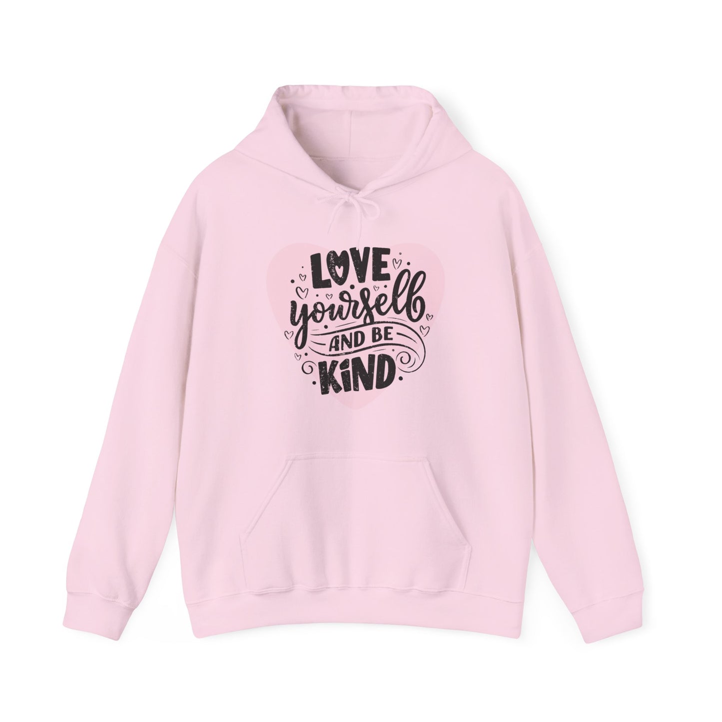 💗Love Yourself & Be Kind Hoodie — A Cozy Reminder of Compassion 🌸🕊️✨🌿