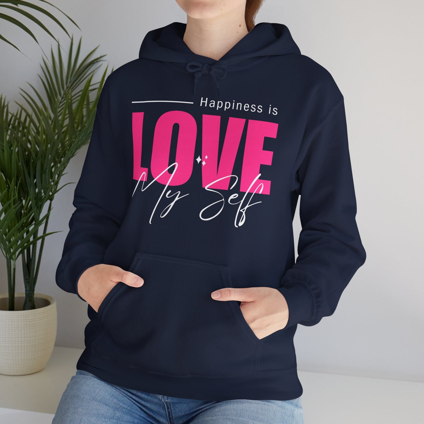 💛🌸Happiness Is Love Myself Hoodie - Wear Your Self-Love Out Loud