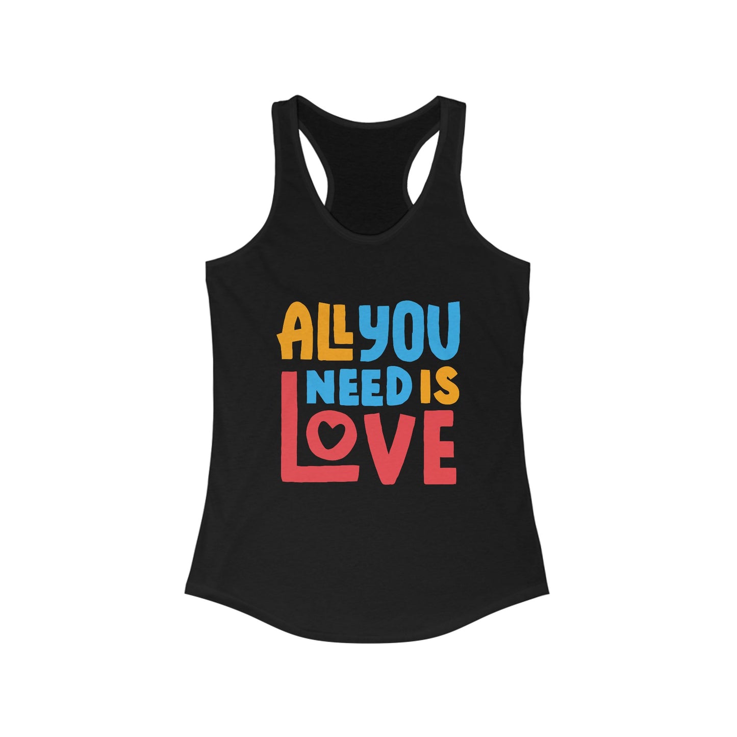 All You Need Is Love Racerback Tank – Radiate Joy in Color