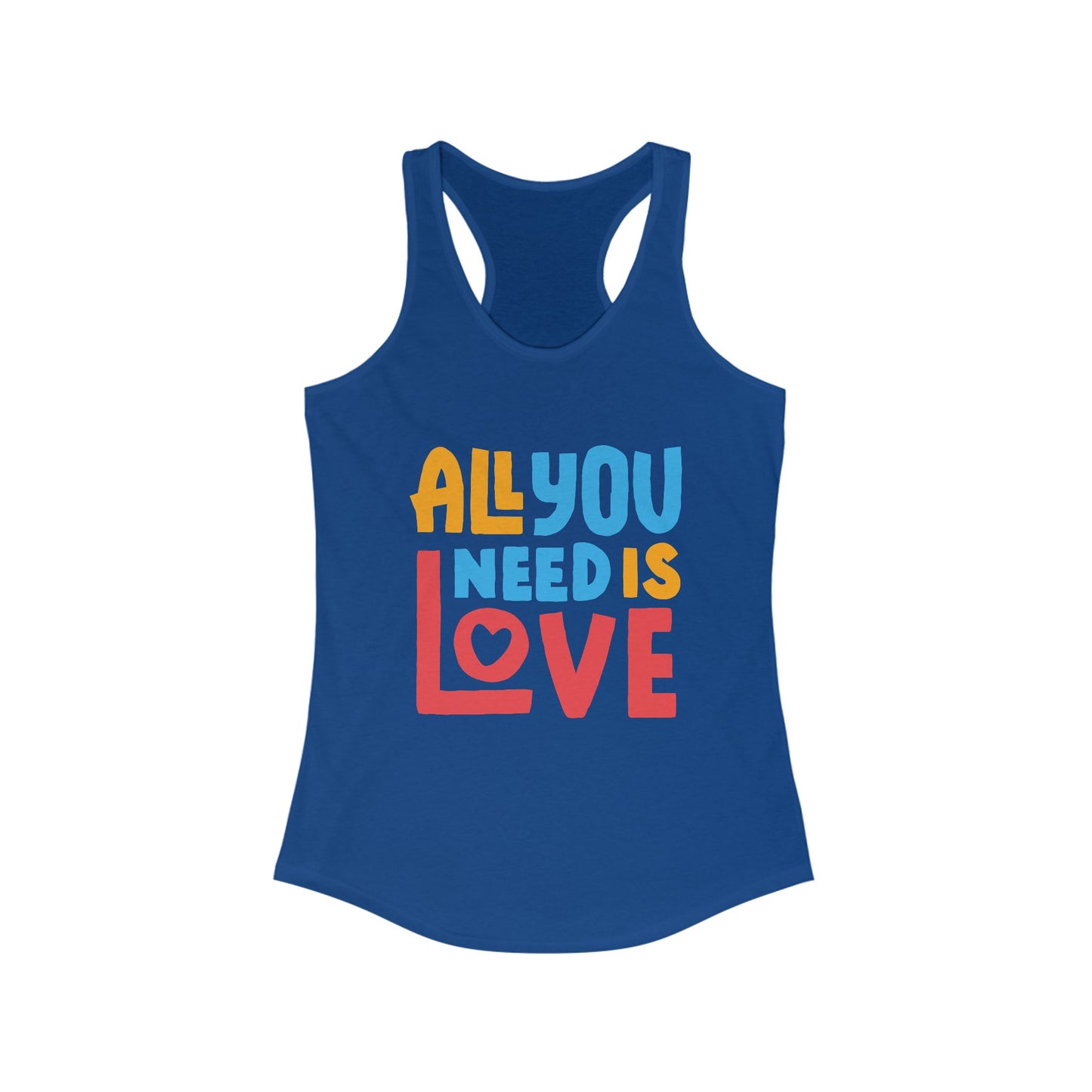 All You Need Is Love Racerback Tank – Radiate Joy in Color