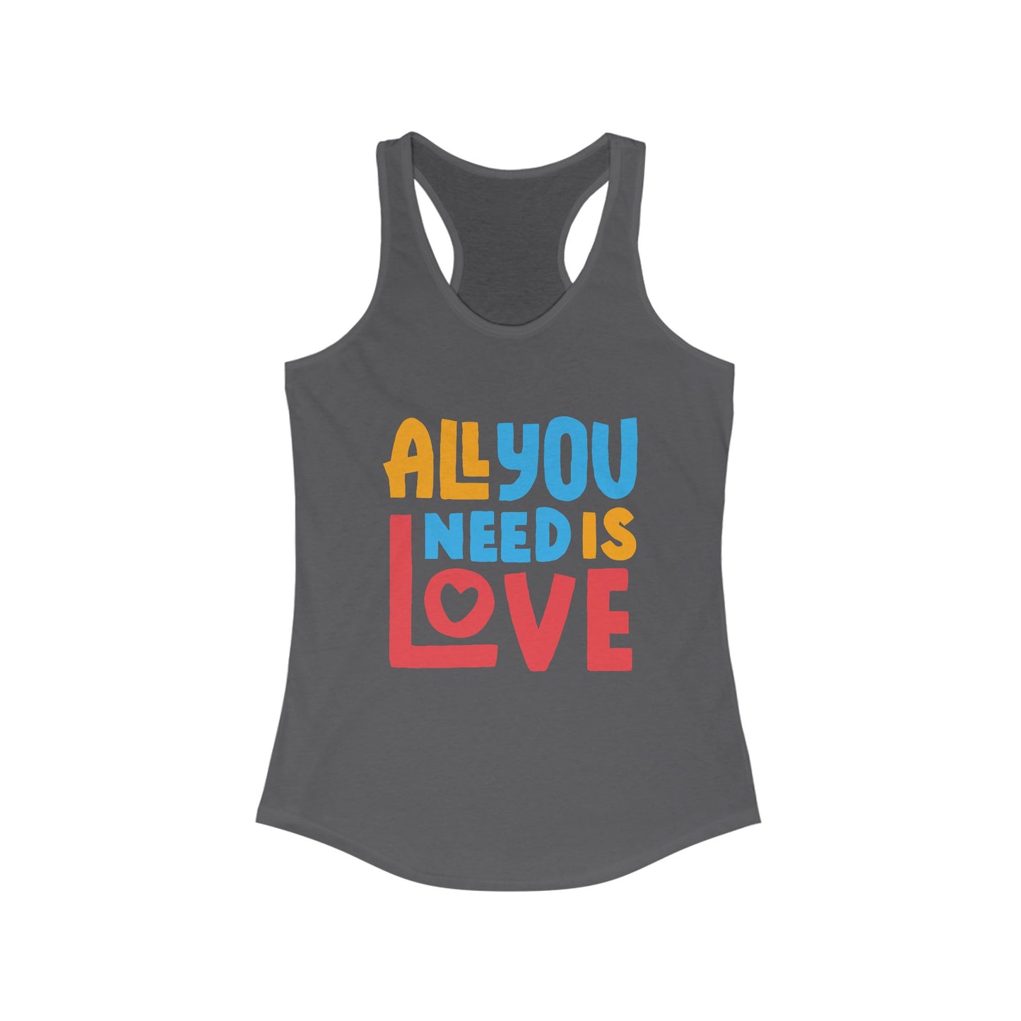 All You Need Is Love Racerback Tank – Radiate Joy in Color