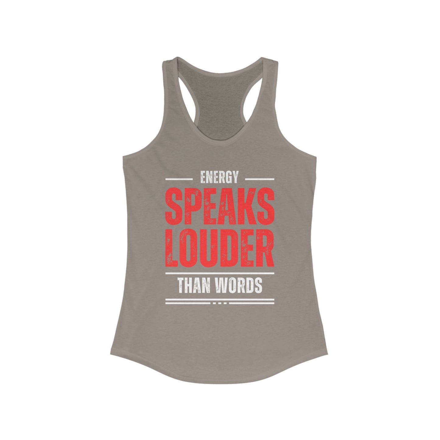 "Energy Speaks Louder Tank" - Move in Your Truth, Radiate from Within - Women's Racerback Tank