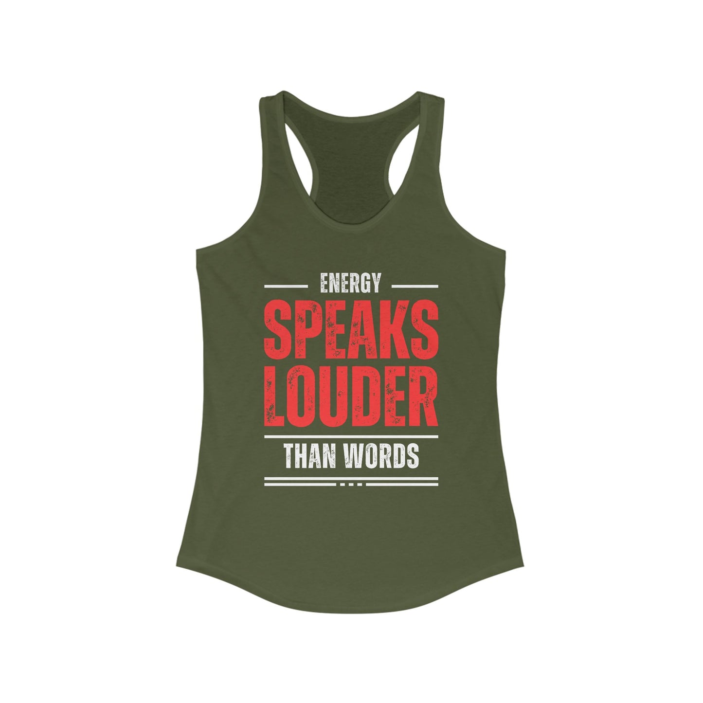 "Energy Speaks Louder Tank" - Move in Your Truth, Radiate from Within - Women's Racerback Tank