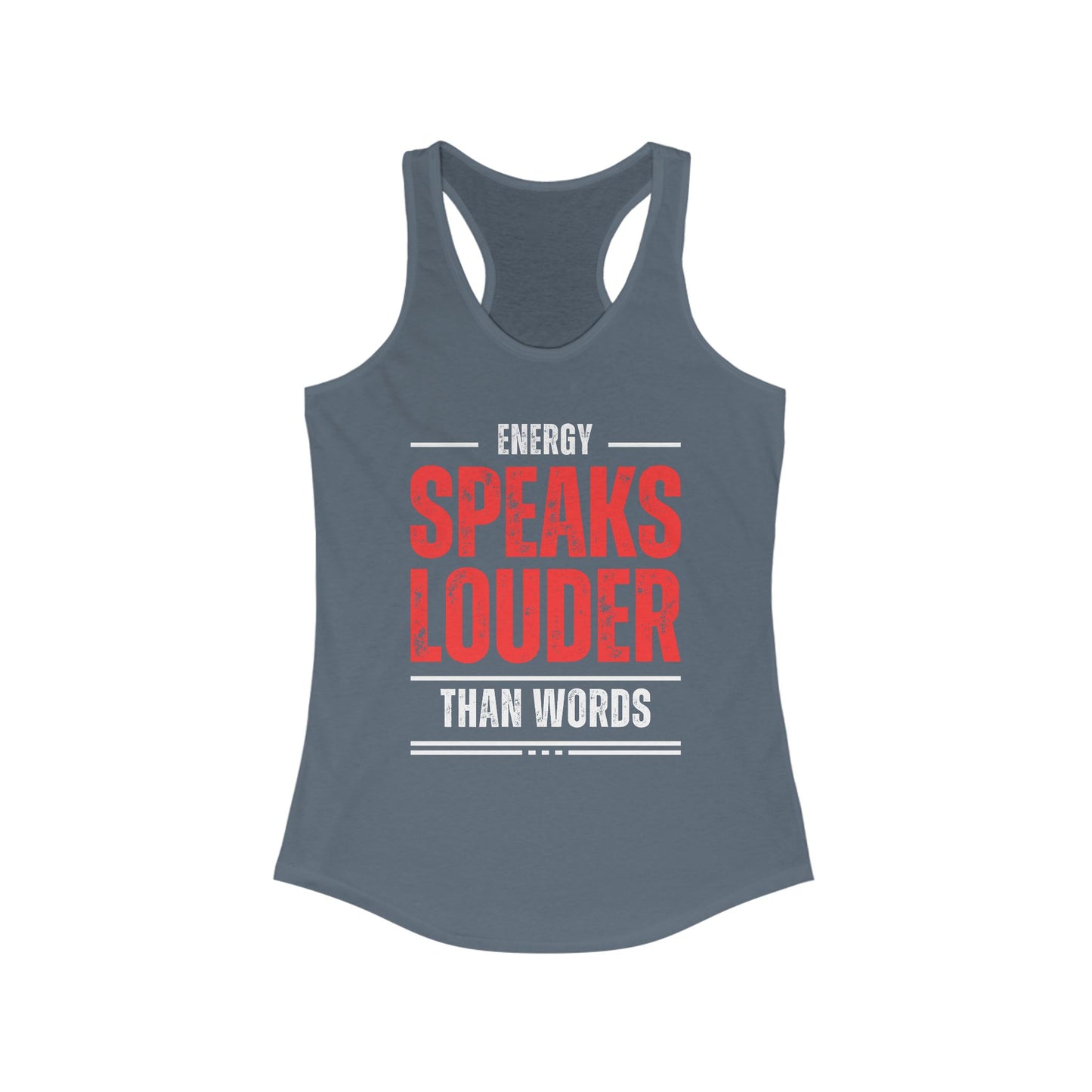 "Energy Speaks Louder Tank" - Move in Your Truth, Radiate from Within - Women's Racerback Tank