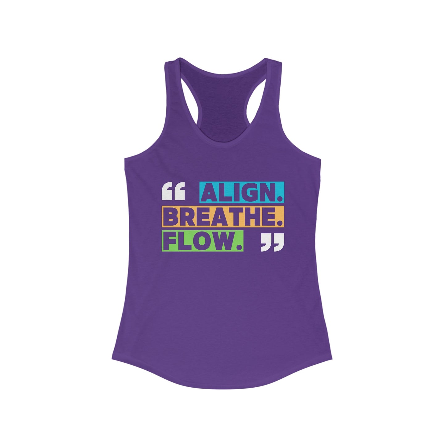"Align. Breathe. Flow." - Move with Intention, Live in Rhythm - Inspirational Women’s Racerback Tank
