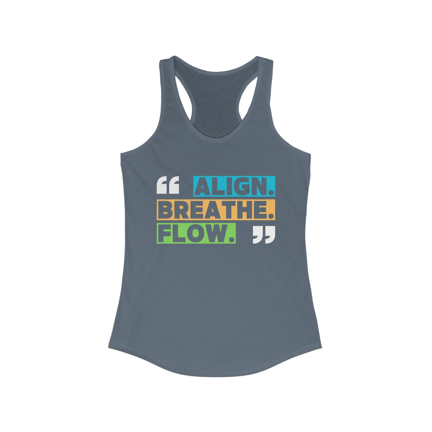 "Align. Breathe. Flow." - Move with Intention, Live in Rhythm - Inspirational Women’s Racerback Tank