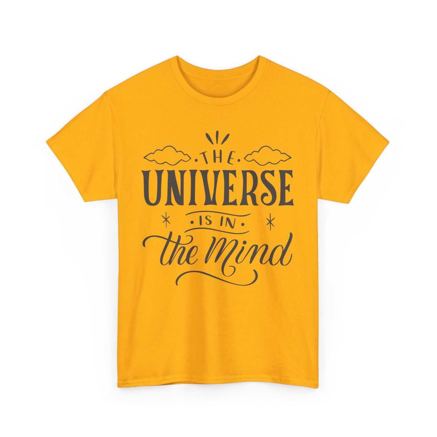 “The Universe Is in the Mind” Cosmic Quote Heavy Cotton Tee