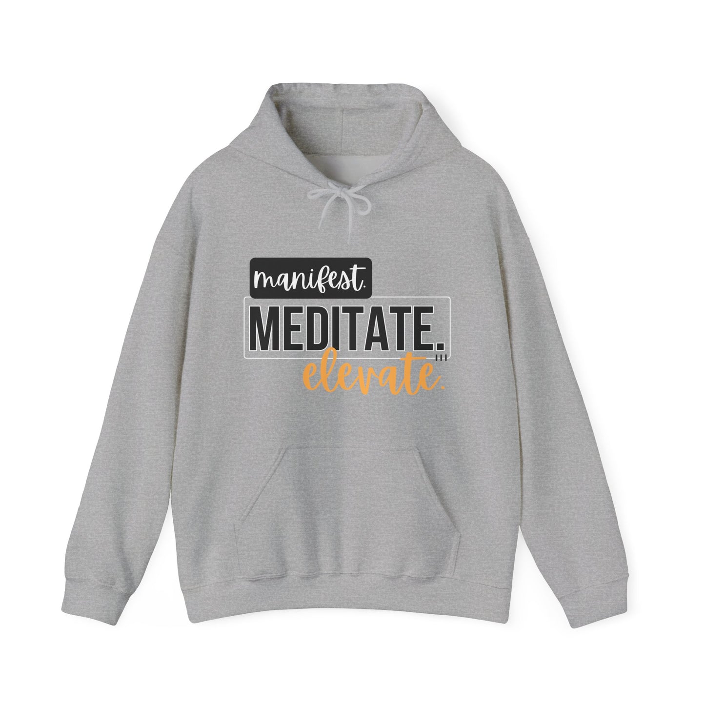 ✨Manifest. Meditate. Elevate. Hoodie – A Wearable Mantra for Mindful Living🌿