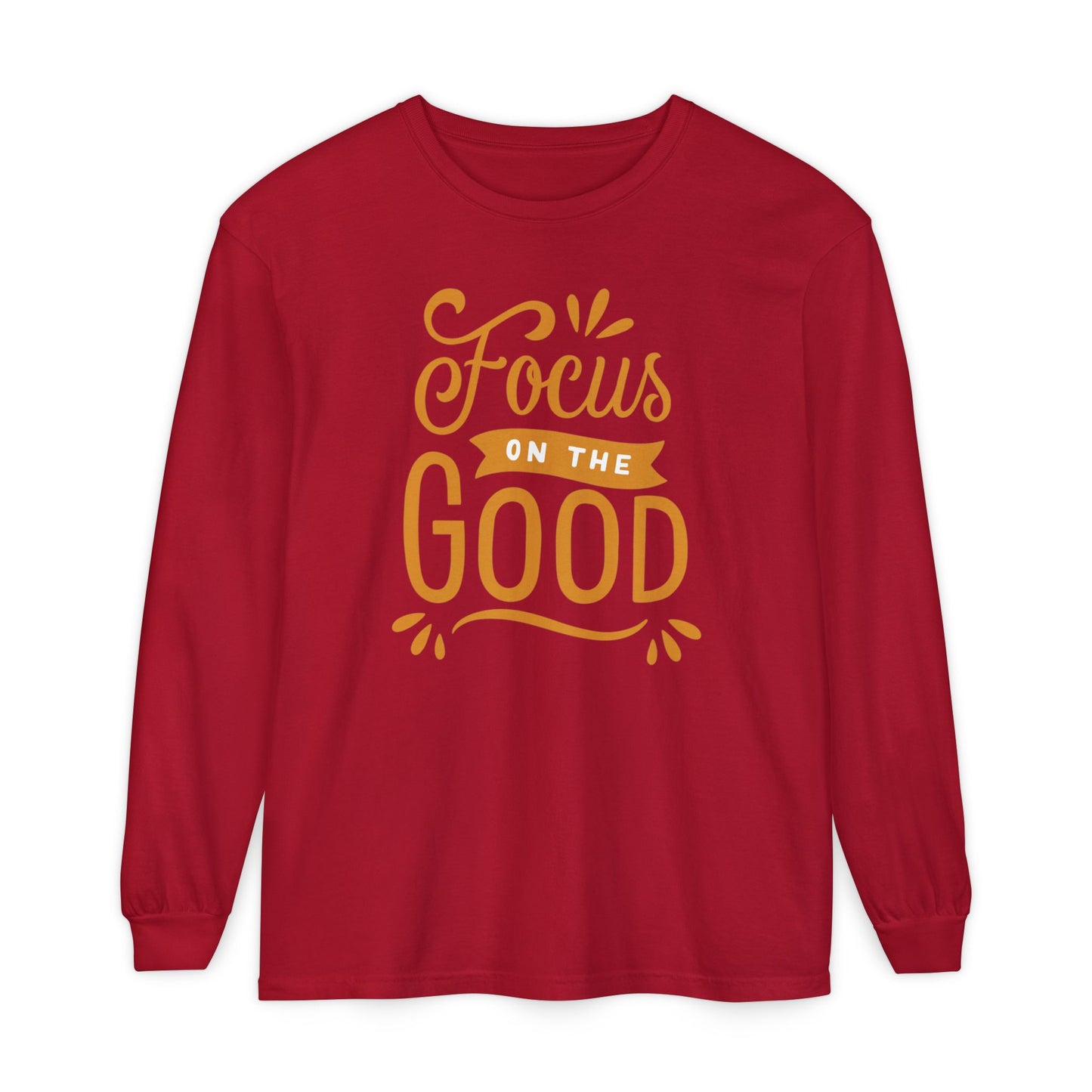 ✨Focus on the Good - Mindful Message Long Sleeve Tee