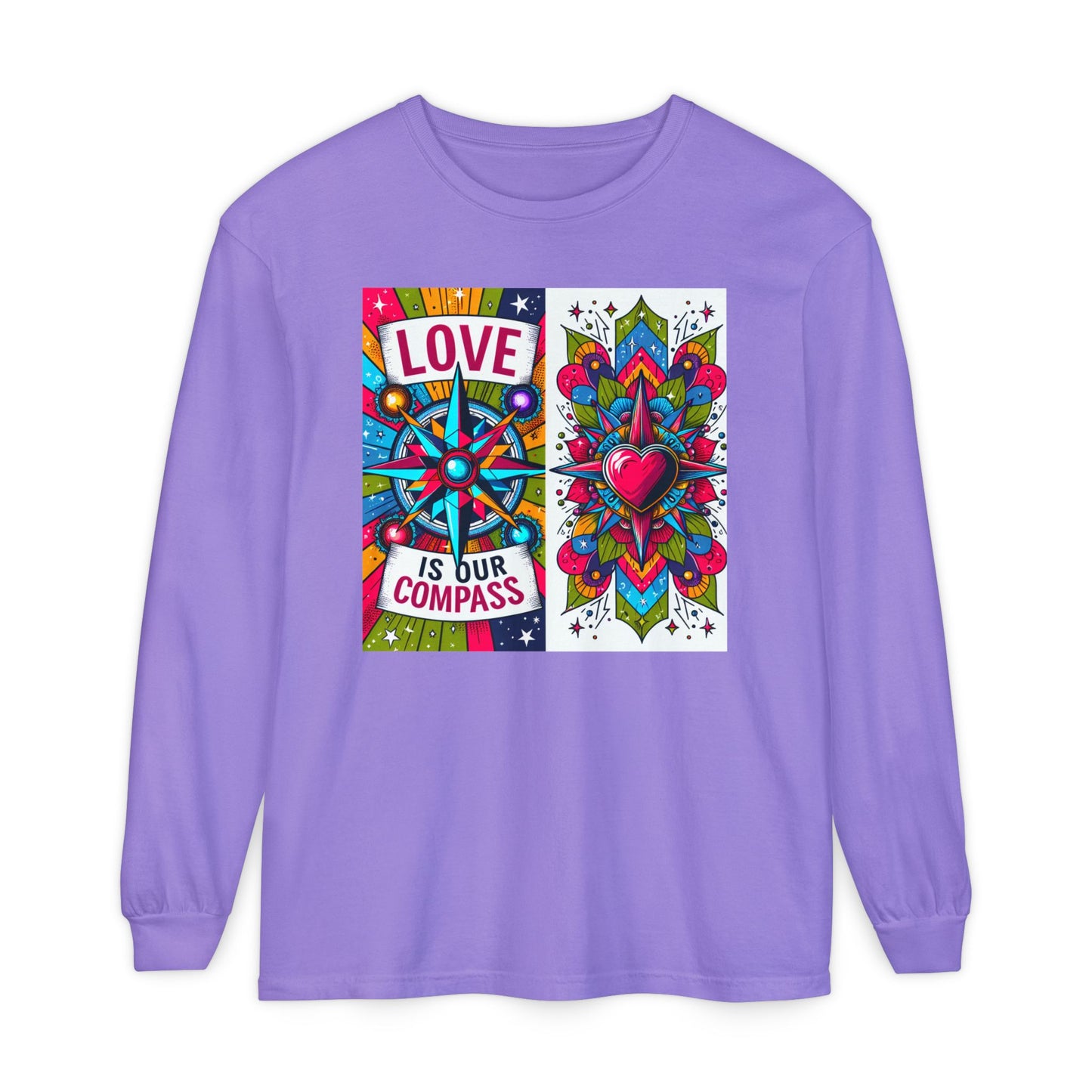 🧭Love Is Our Compass - Soul-Navigating Long Sleeve Tee