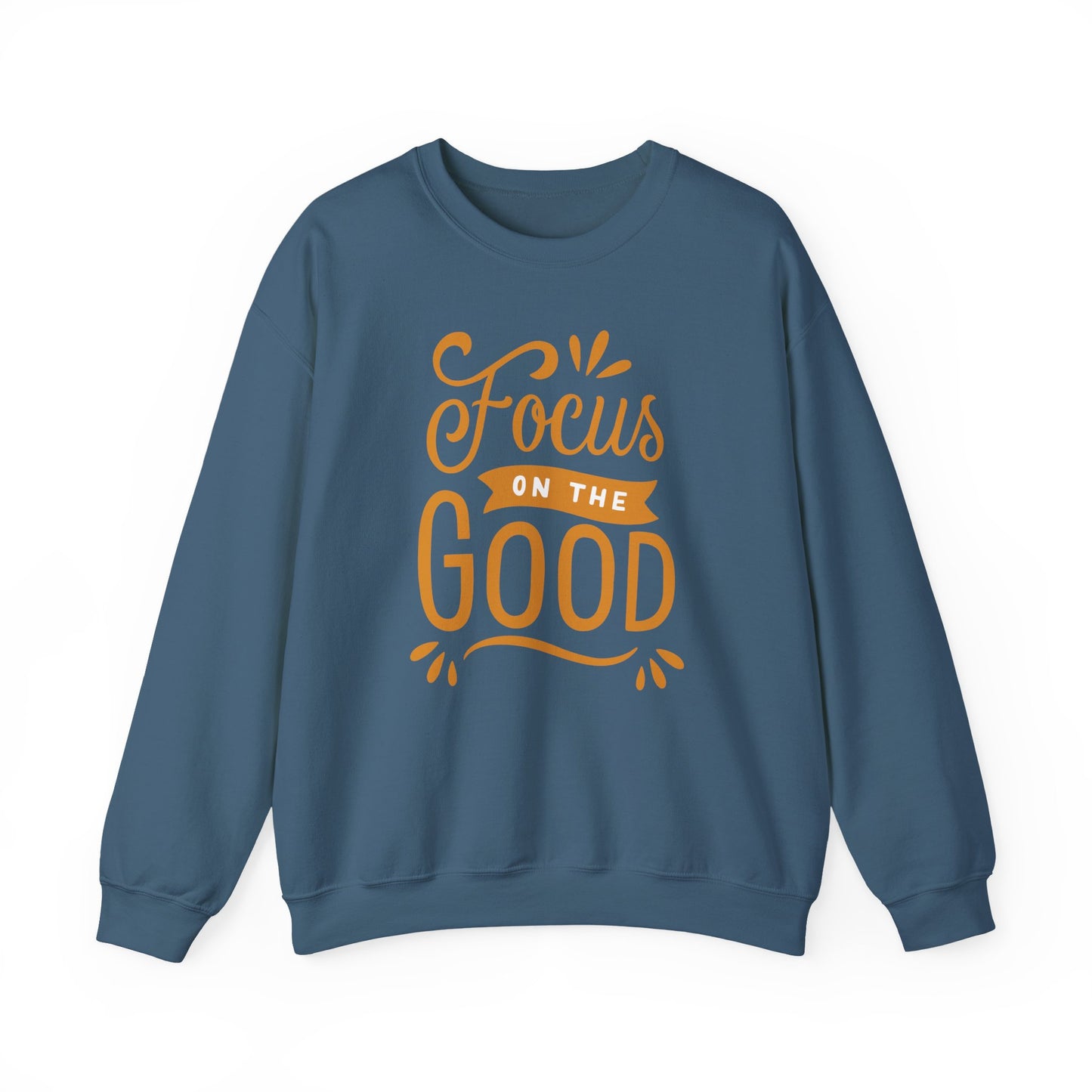 🌼Focus on the Good - Wearable Light for the Soul Crewneck Sweatshirt