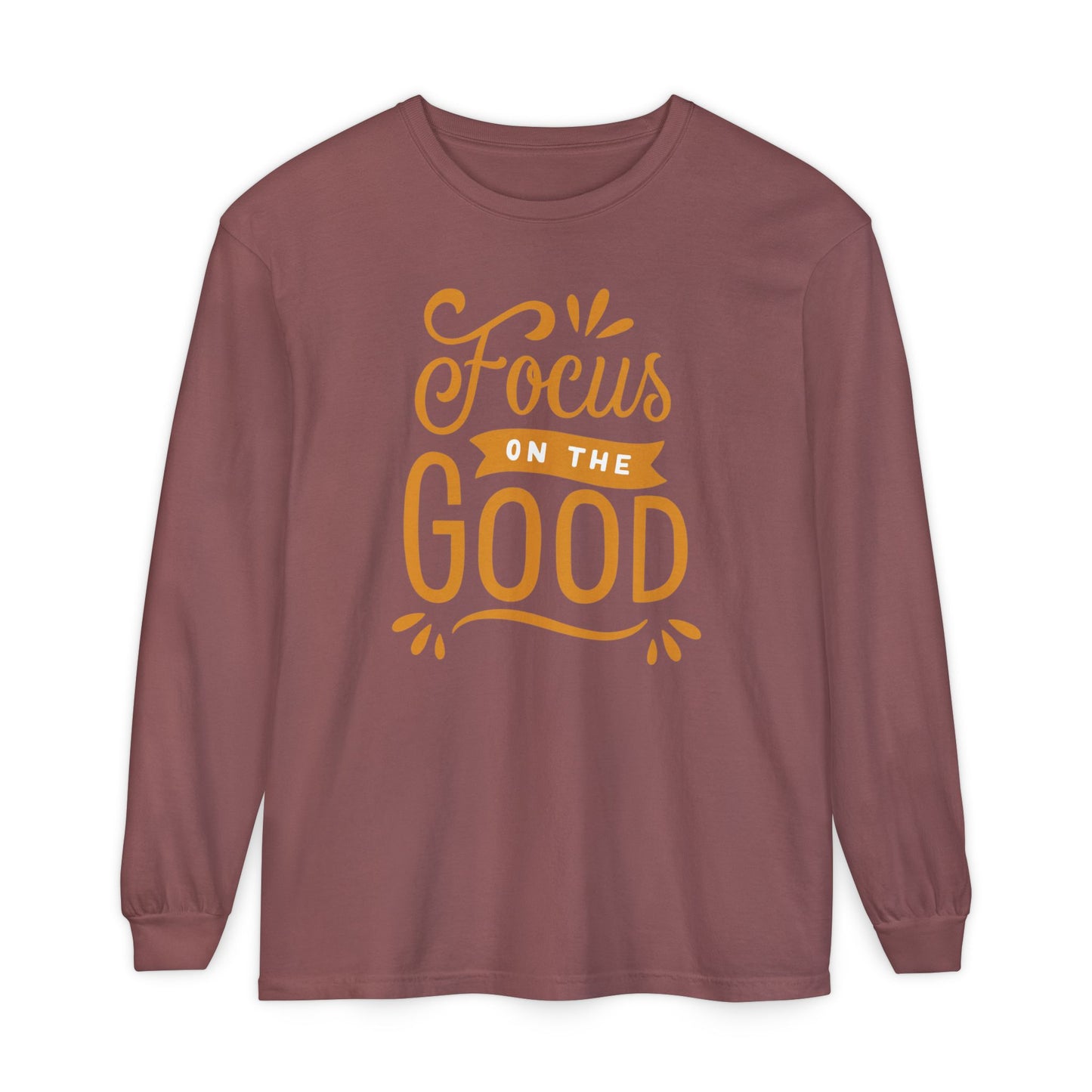 ✨Focus on the Good - Mindful Message Long Sleeve Tee