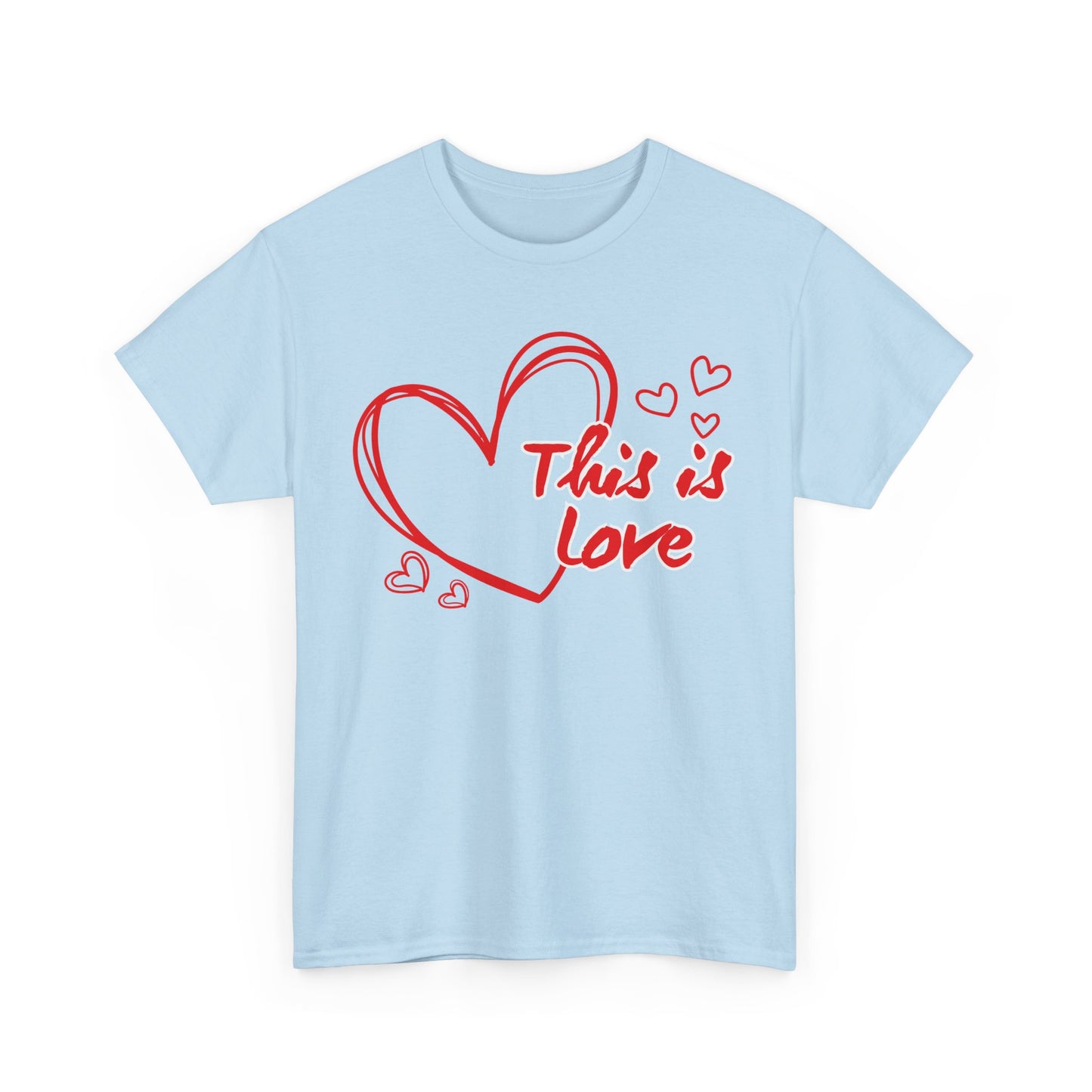 “This Is Love” Heavy Cotton Tee - A Celebration of Divine Connection