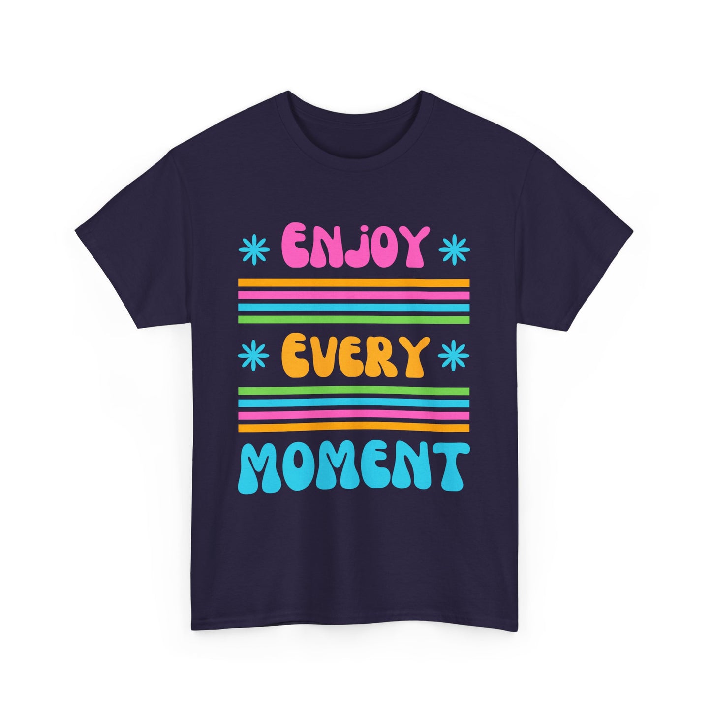☀️Joyflow Heavy Cotton Tee - Enjoy Every Moment - A Celebration of Now