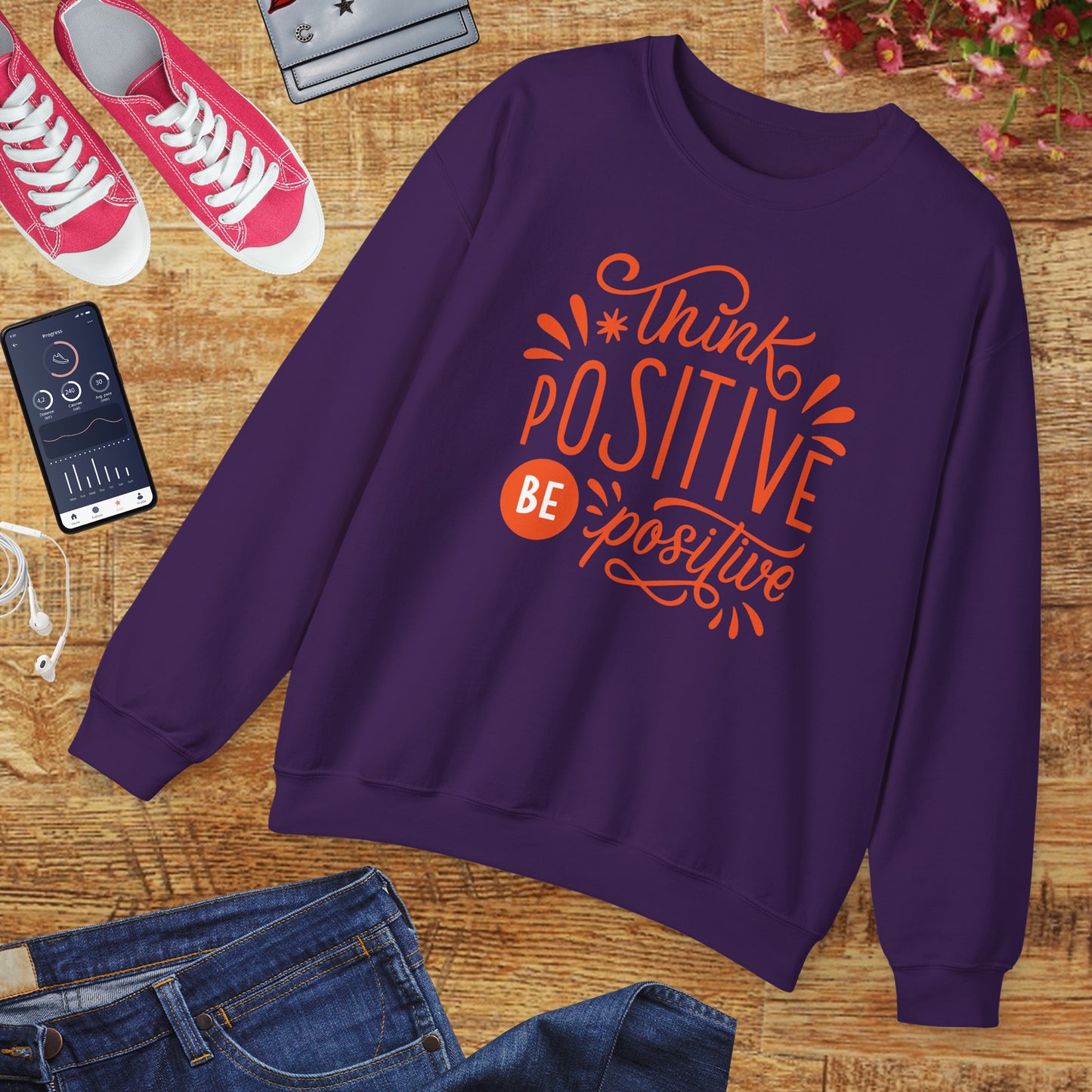 🌼Think Positive, Be Positive - Let Your Energy Bloom Crewneck Sweatshirt