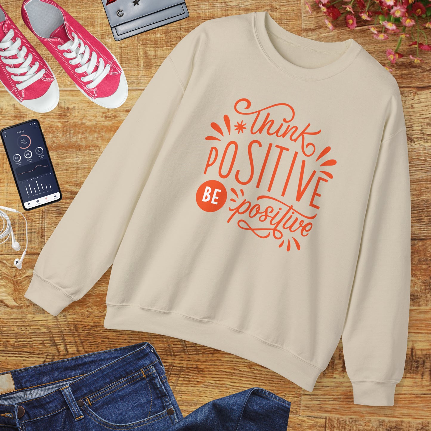 🌼Think Positive, Be Positive - Let Your Energy Bloom Crewneck Sweatshirt
