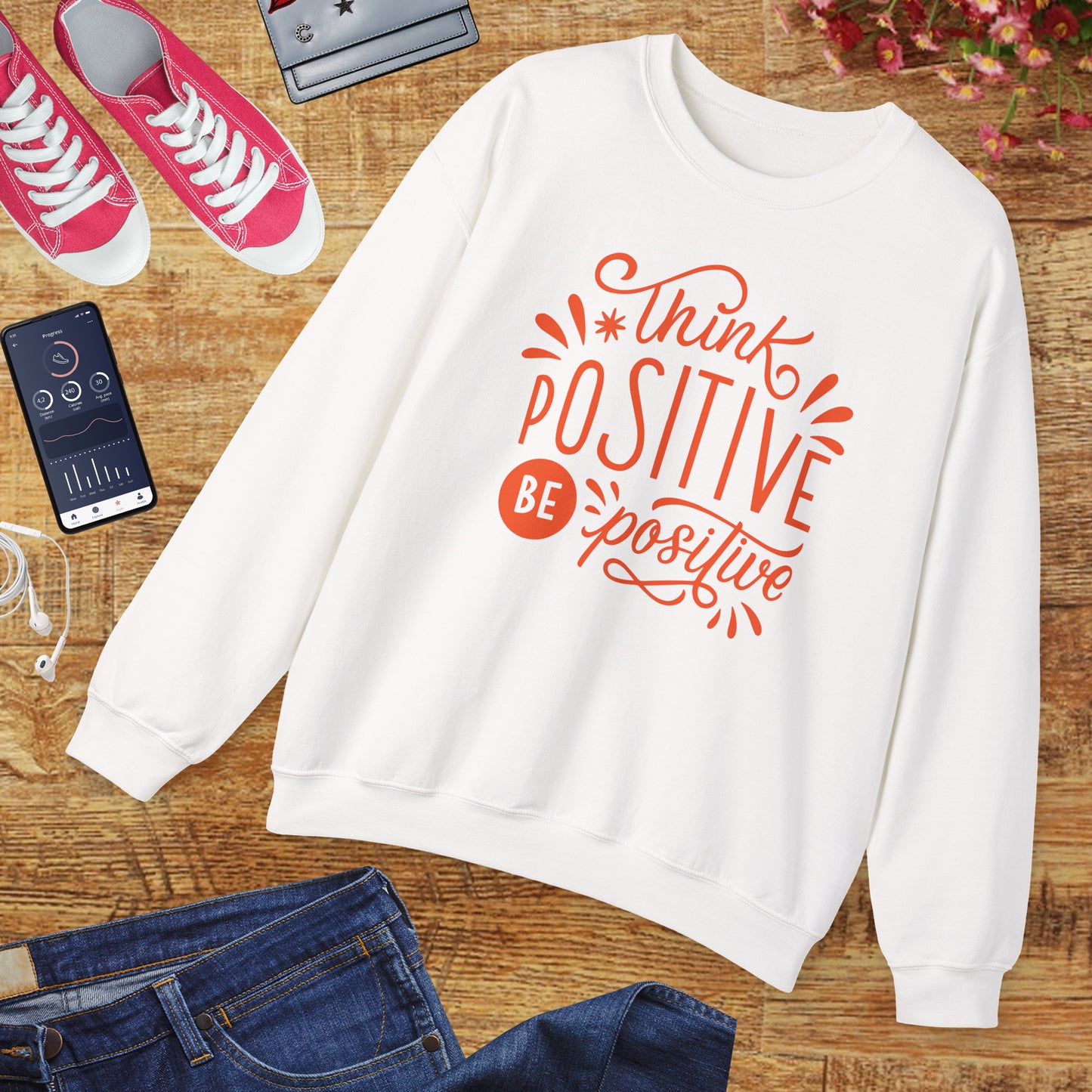 🌼Think Positive, Be Positive - Let Your Energy Bloom Crewneck Sweatshirt