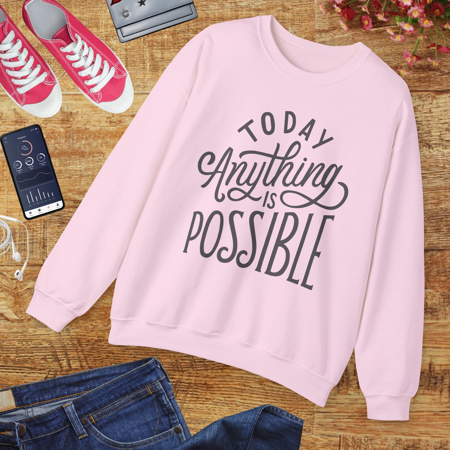 🌞Today, Anything Is Possible Crewneck Sweatshirt