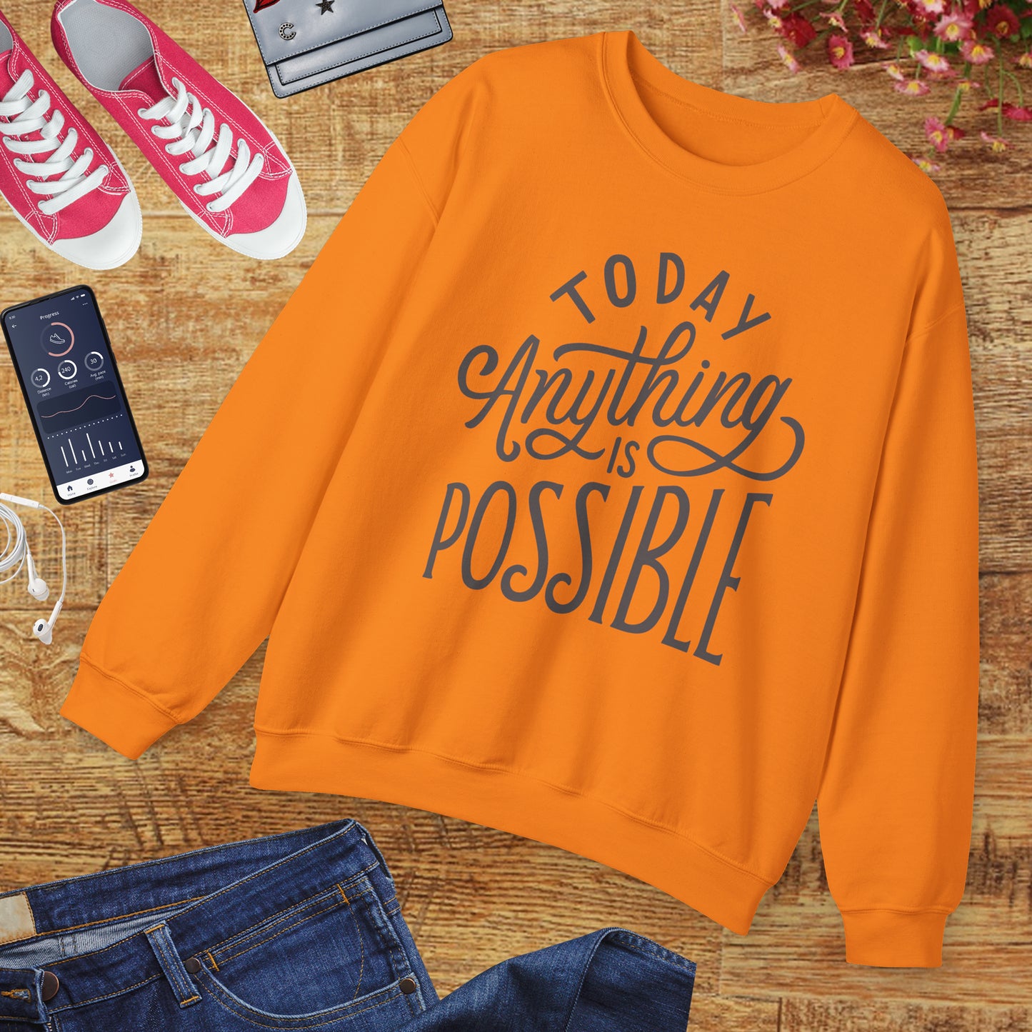 🌞Today, Anything Is Possible Crewneck Sweatshirt