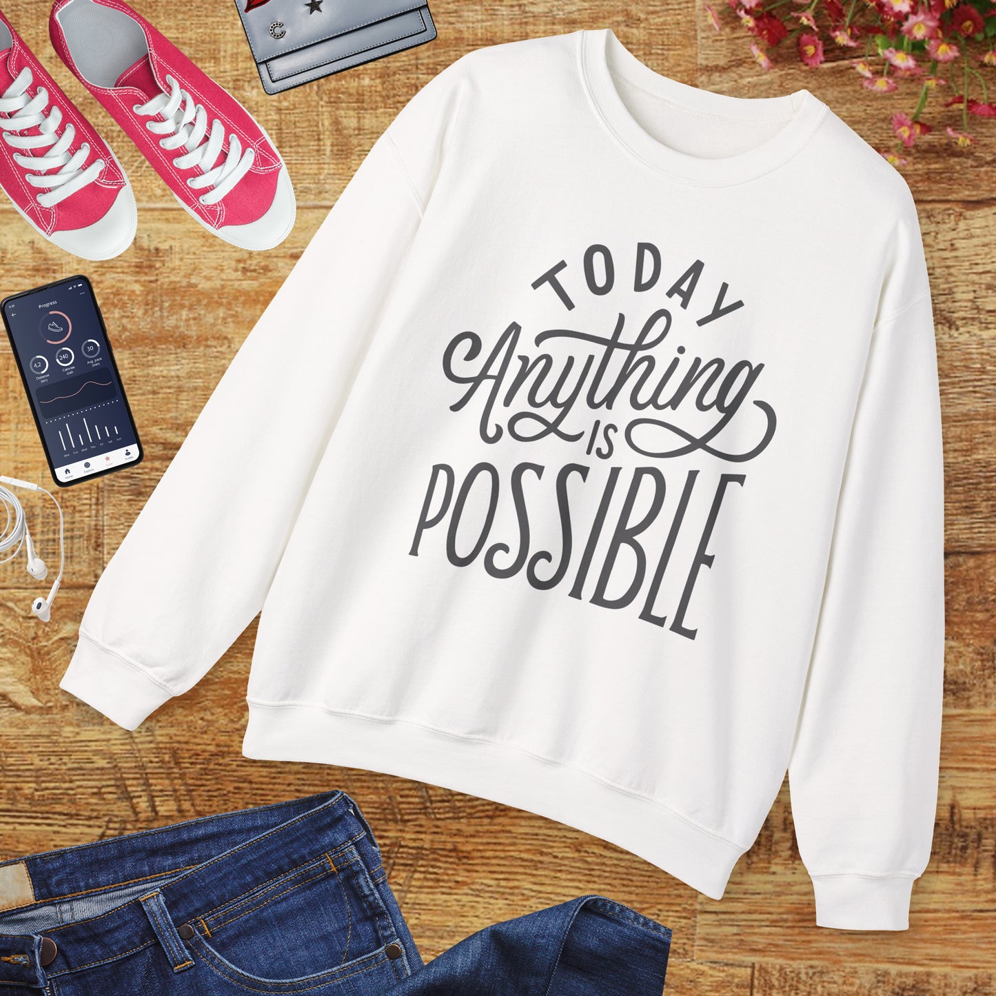 🌞Today, Anything Is Possible Crewneck Sweatshirt