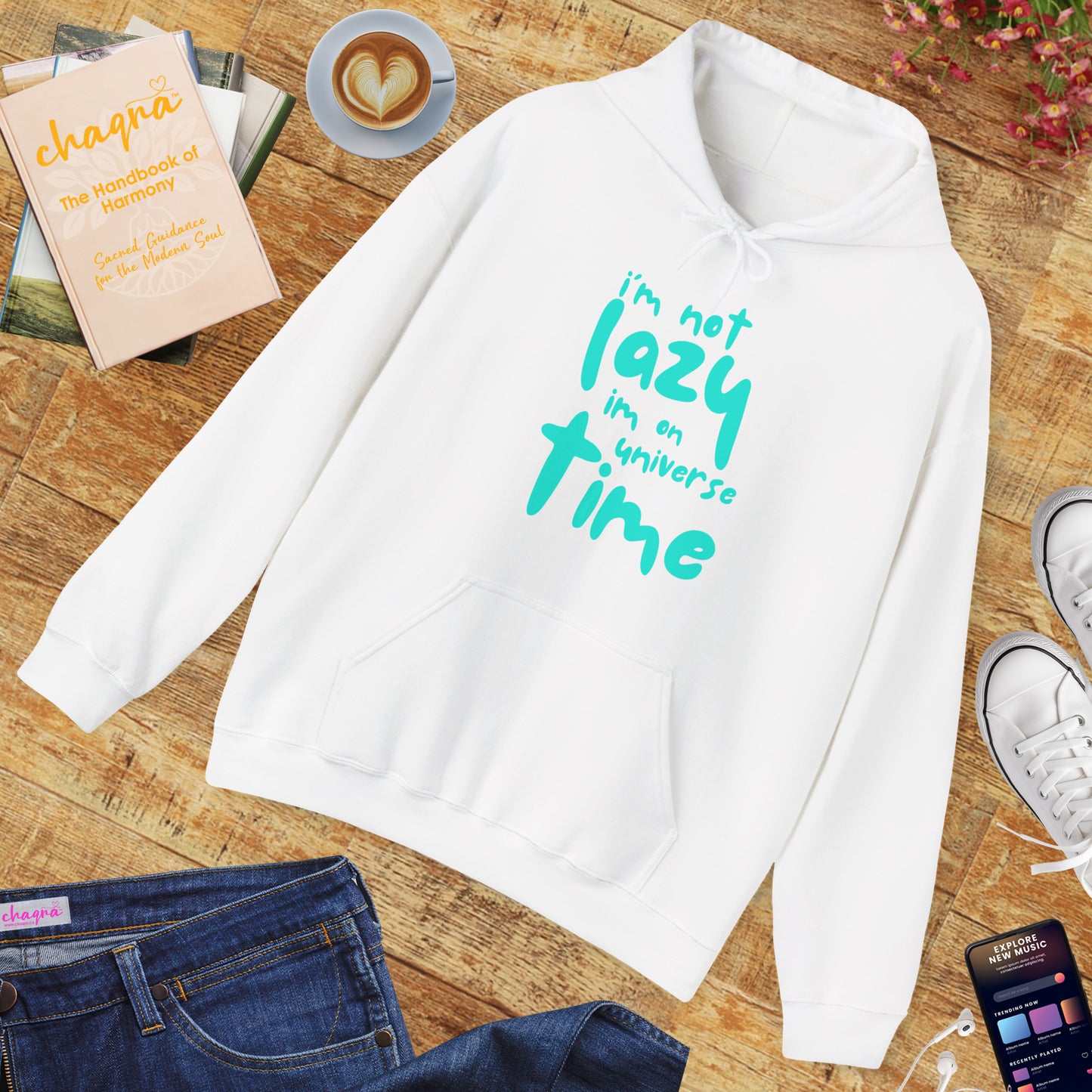 “I’m Not Lazy — I’m on Universe Time” Cosmic Flow Hoodie✨🕰️