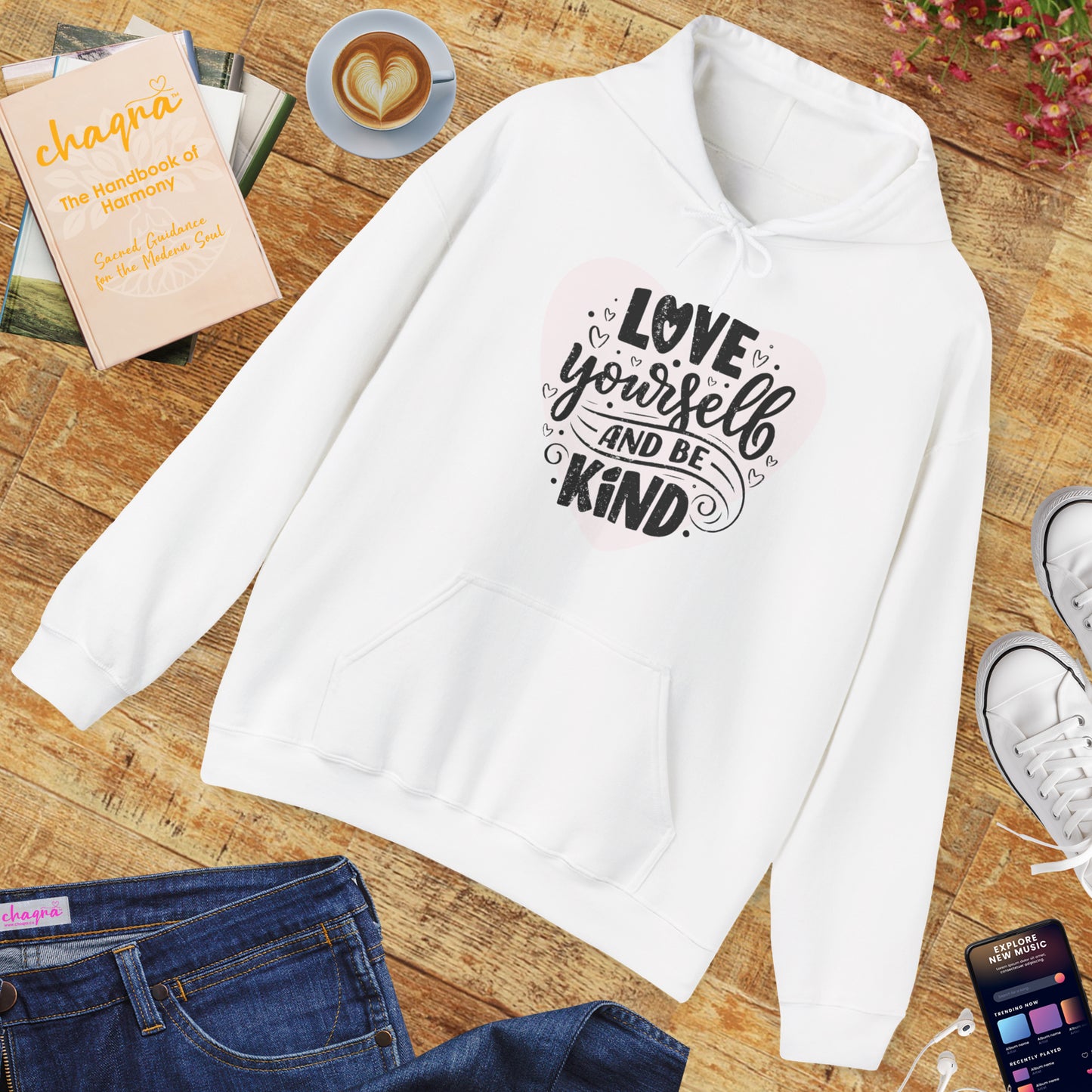 💗Love Yourself & Be Kind Hoodie — A Cozy Reminder of Compassion 🌸🕊️✨🌿