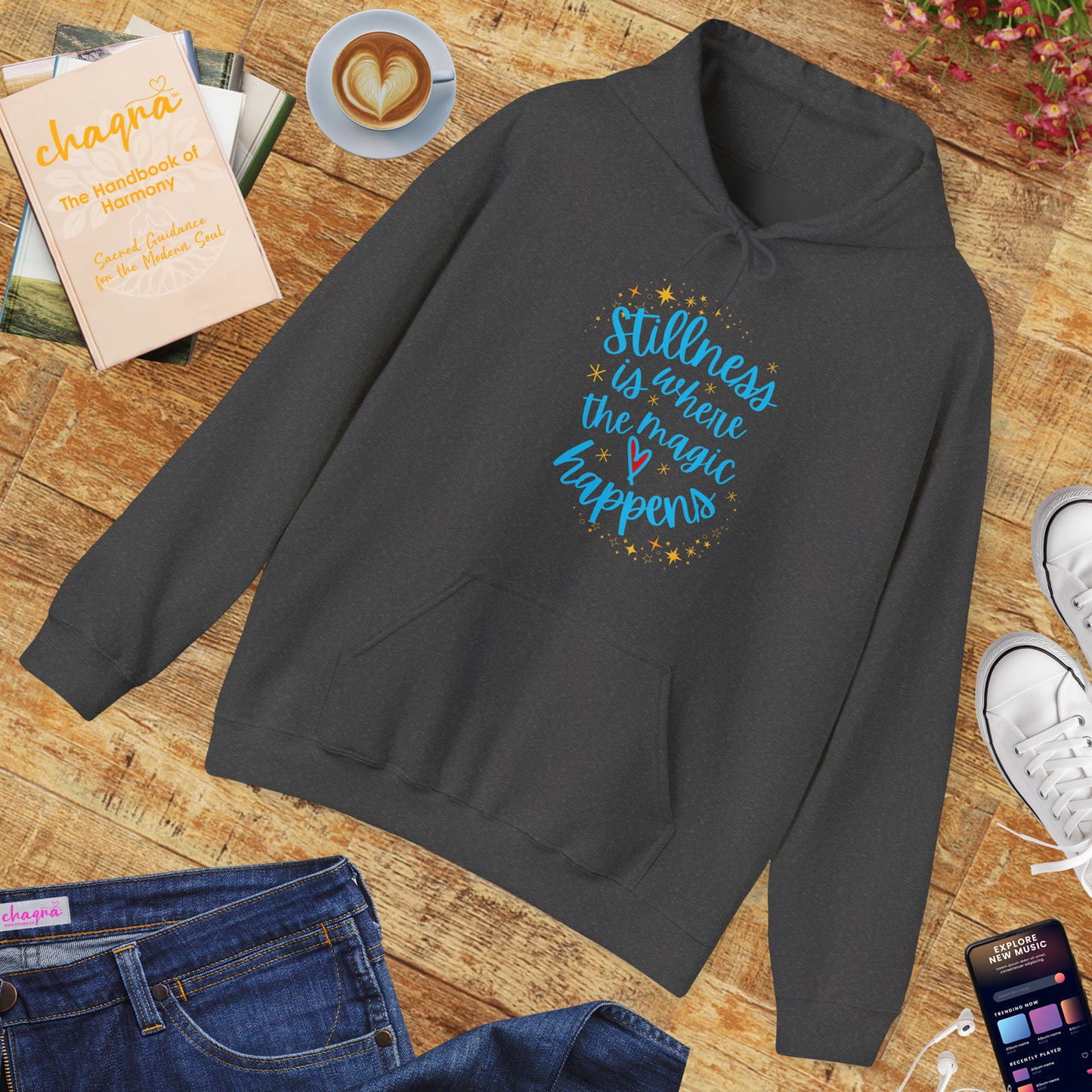 ✨Stillness is Where the Magic Happens - Cozy Hoodie✨